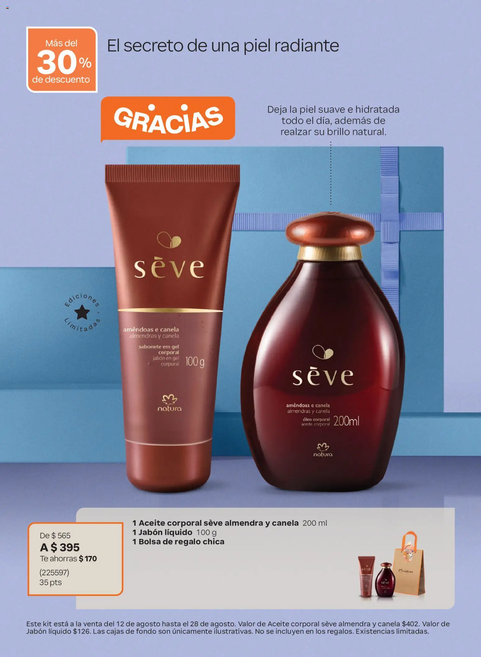 Nuevas ofertas de Natura válidas en toda la República Mexicana desde el 12/08/2026. ¡Encuentra las mejores ofertas en Natura Día de los Abuelos 2026! | Página: 17 | Productos: Almendras, Brillo, Almendra, Radiante