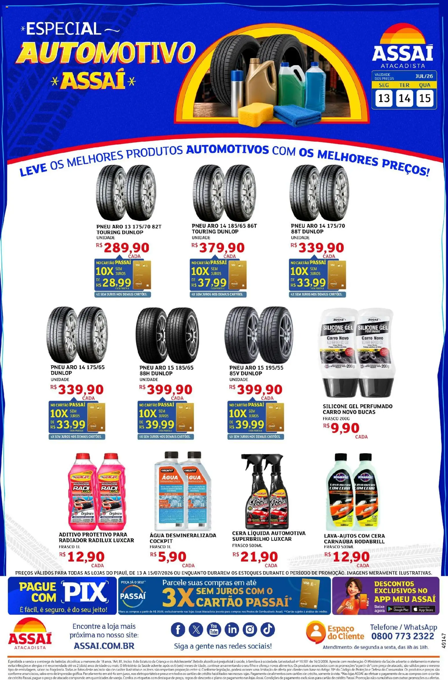 Assaí Atacadista Folheto - válido de 13/07/2026 | Página: 1 | Produtos: Radiador, Pasta, Pneus, Bebida