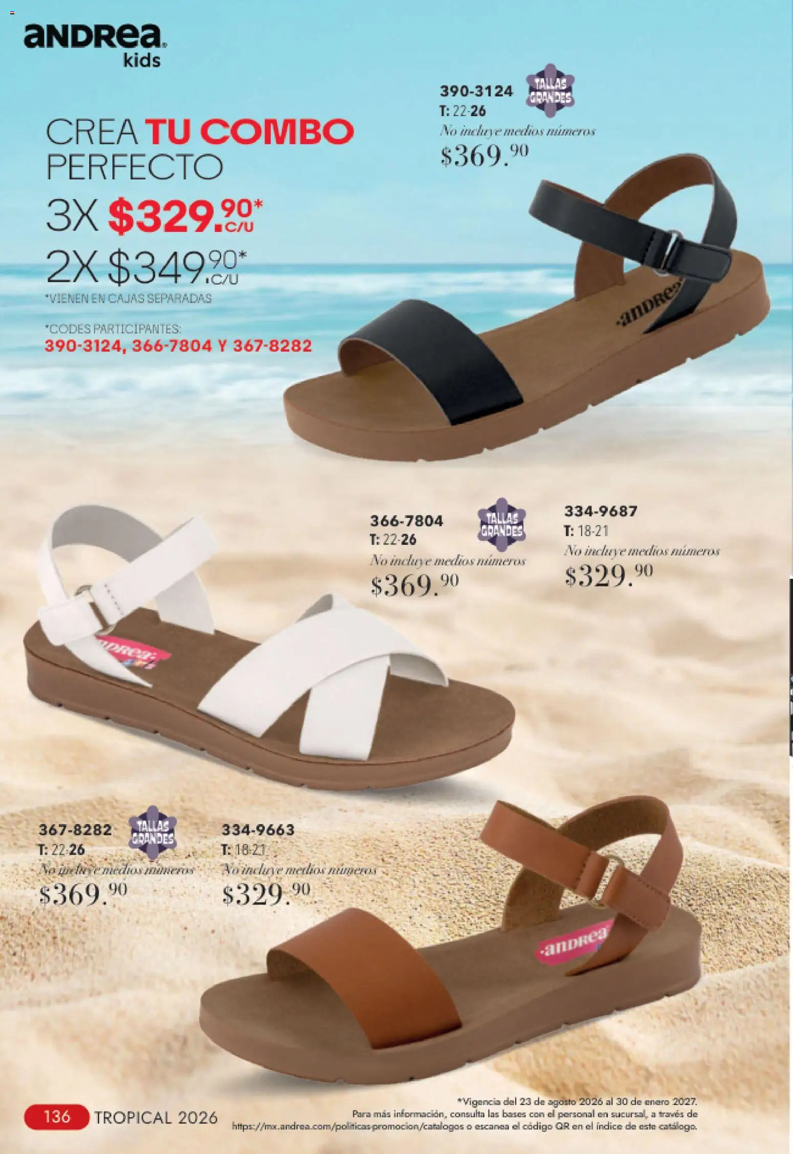 Nuevas ofertas de Andrea válidas en toda la República Mexicana desde el 23/08/2026. ¡Encuentra las mejores ofertas en Andrea catálogo Tropical! | Página: 136