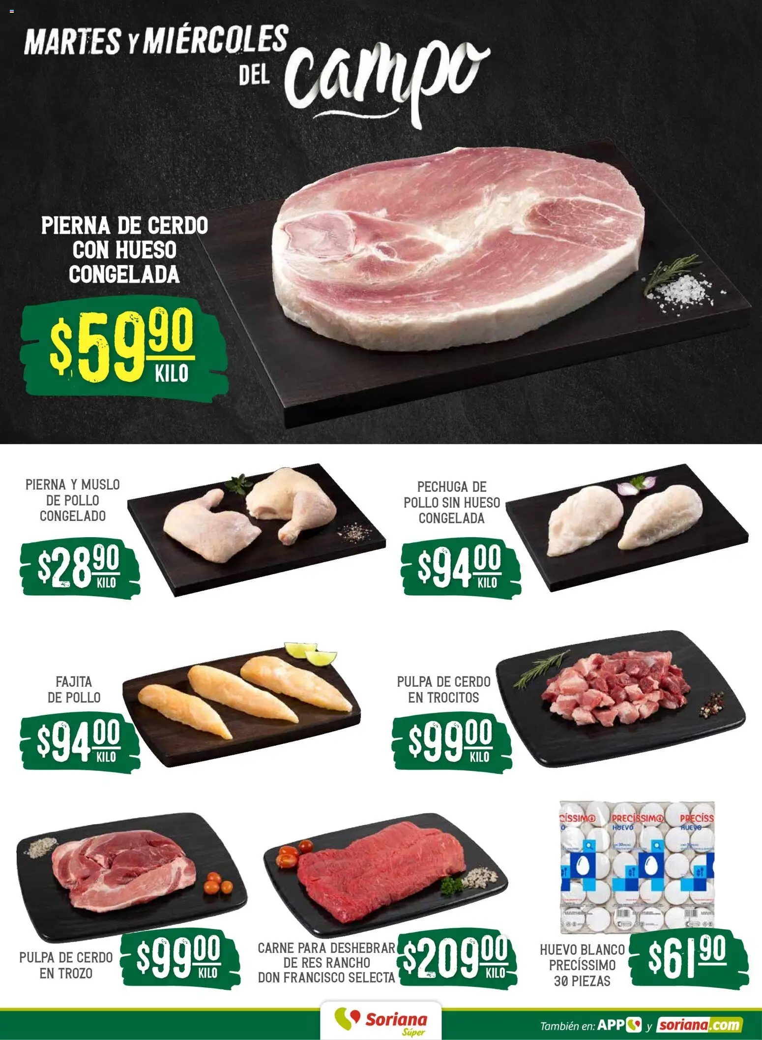 Nuevas ofertas de Soriana válidas en toda la República Mexicana desde el 05.05.2026. ¡Encuentra las mejores ofertas en Soriana Martes y Miércoles del Campo Súper: Ver, Tab, Chis, Camp, Yuc y Q. Roo! | Página: 4 | Productos: Pollo, Huevo, Cerdo, Res