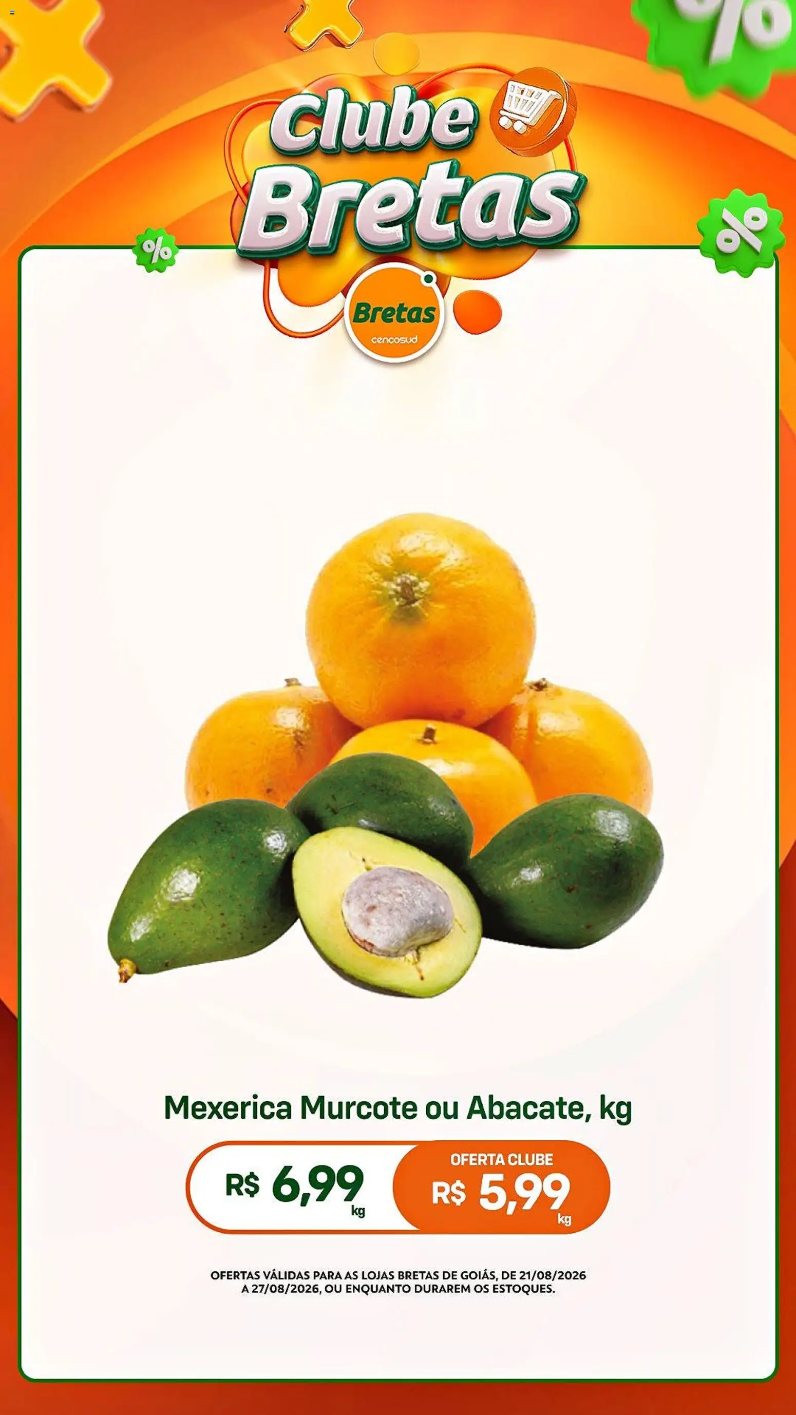 Bretas Folheto - válido de 21/08/2026 | Página: 11 | Produtos: Mexerica
