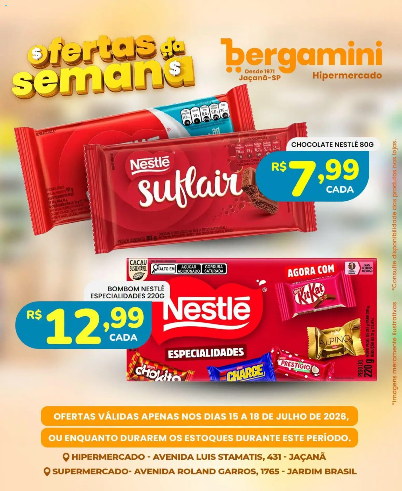 Supermercado Bergamini Folheto - válido de 15/07/2026 | Página: 11 | Produtos: Chocolate, Açúcar, Bombom