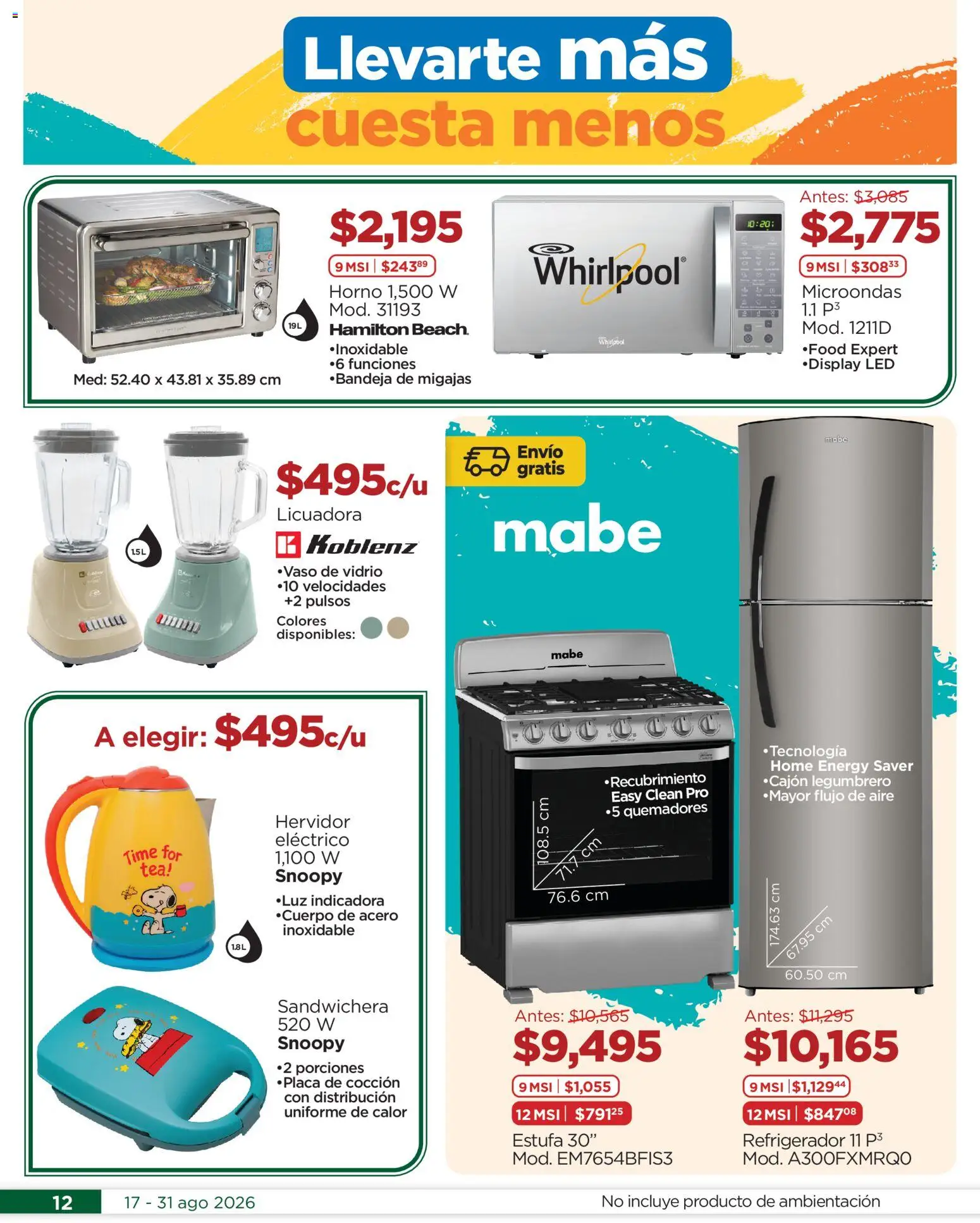 Nuevas ofertas de Chedraui válidas en toda la República Mexicana desde el 17/08/2026. ¡Encuentra las mejores ofertas en Chedraui folleto! | Página: 12 | Productos: Refrigerador, Sandwichera, Horno, Hervidor