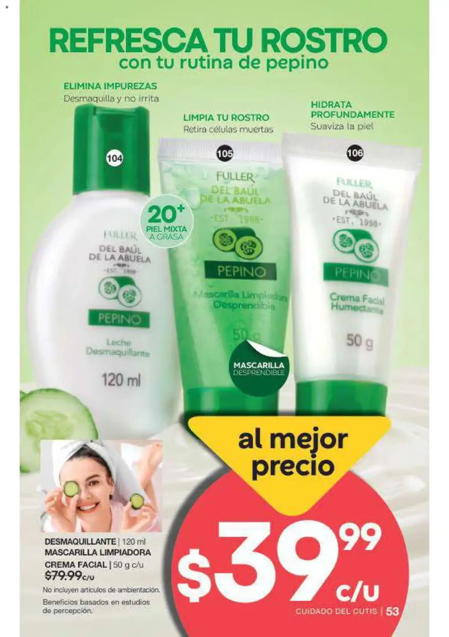 Nuevas ofertas de Fuller válidas en toda la República Mexicana desde el 16/09/2026. ¡Encuentra las mejores ofertas en Fuller campaña 12 2026! | Página: 54 | Productos: Desmaquillante, Leche, Crema facial, Mascarilla