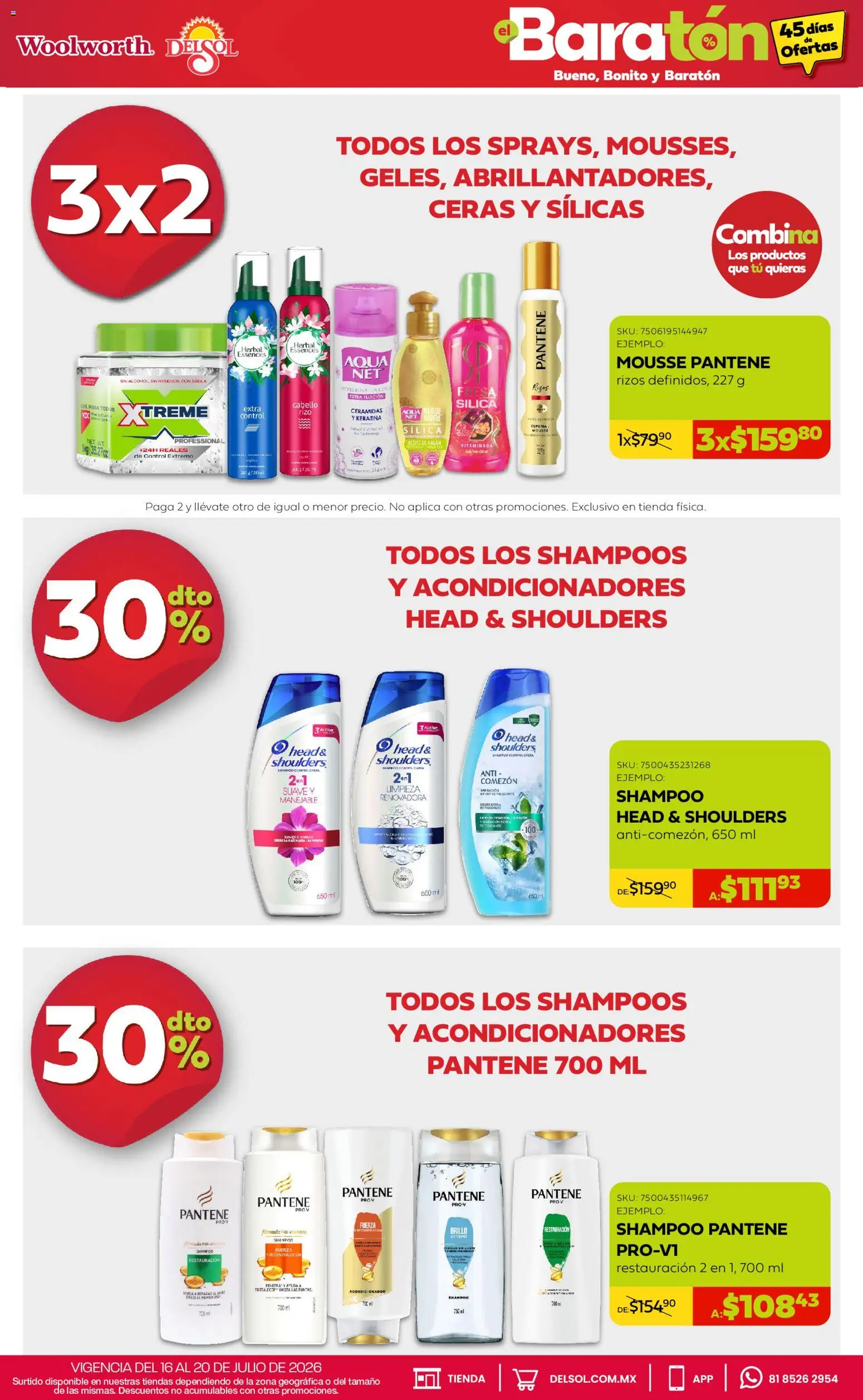 Nuevas ofertas de Del Sol y Woolworth válidas en toda la República Mexicana desde el 16/07/2026. ¡Encuentra las mejores ofertas en Del Sol y Woolworth catálogo Bueno, Bonito y Baratón! | Página: 14 | Productos: Fresa, Brillo, Aceite, Acondicionador