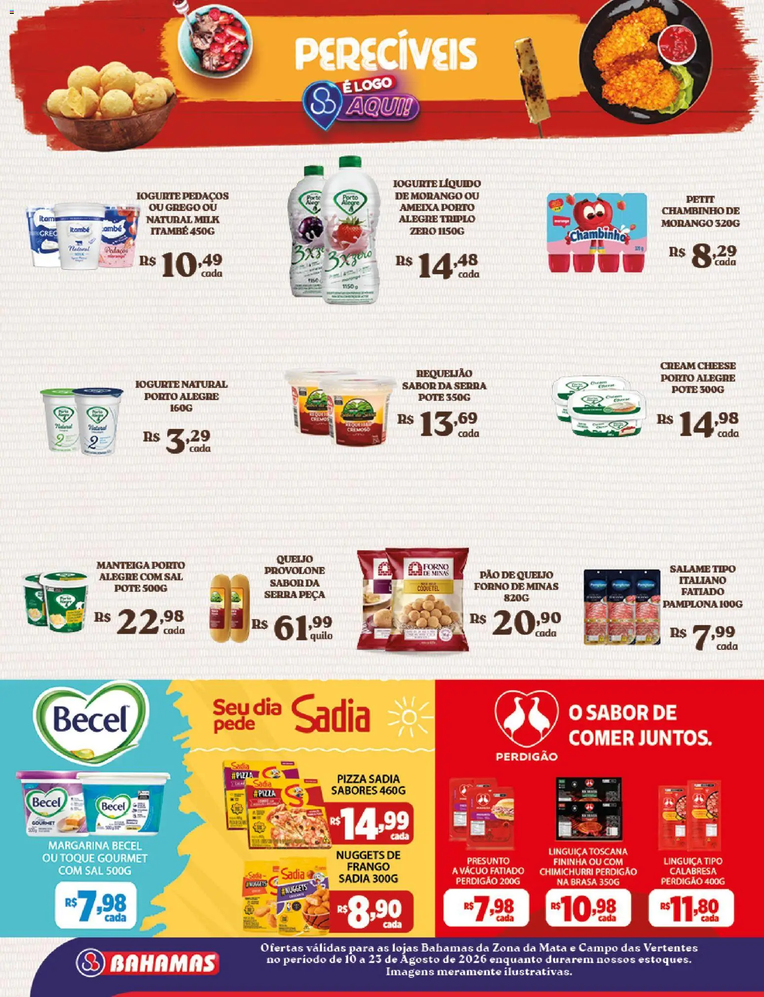 Bahamas Supermercados Folheto - válido de 10/08/2026 | Página: 6 | Produtos: Salame, Provolone, Sal, Frango