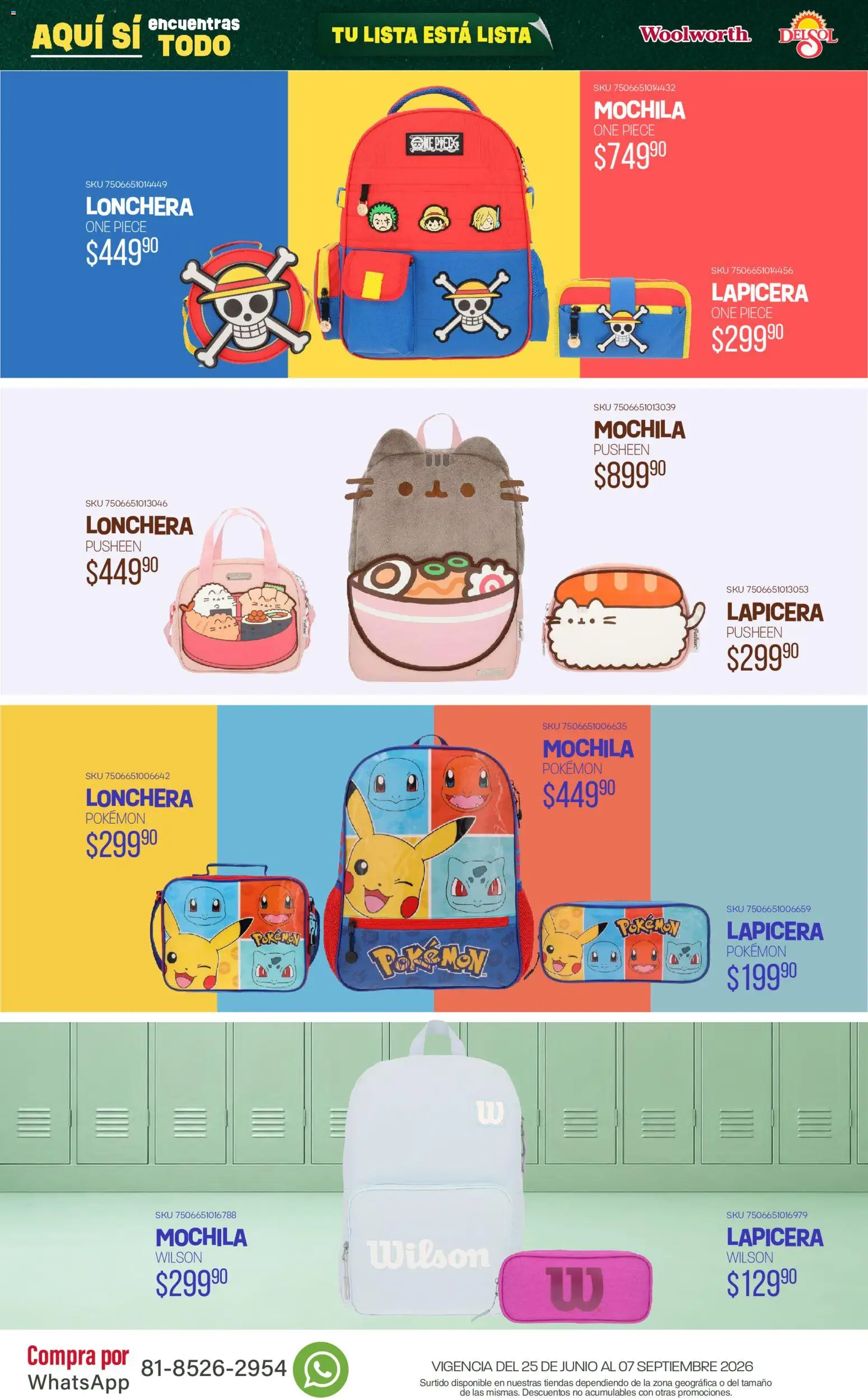 Nuevas ofertas de Del Sol y Woolworth válidas en toda la República Mexicana desde el 25/06/2026. ¡Encuentra las mejores ofertas en Del Sol y Woolworth catálogo Back To School! | Página: 47 | Productos: Mochila