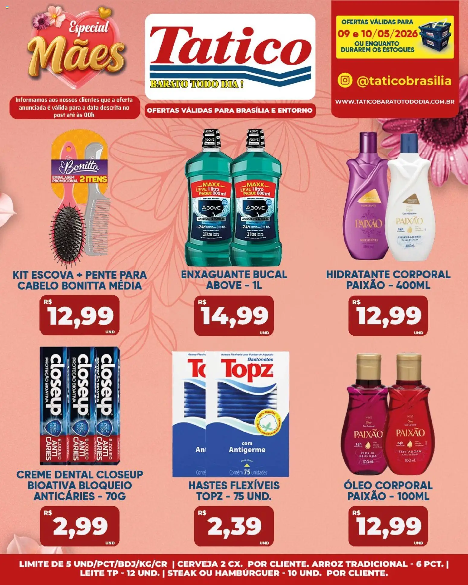 Tatico Folheto - válido de 11.05.2026 | Página: 40 | Produtos: Escova, Hidratante corporal, Enxaguante bucal, Arroz