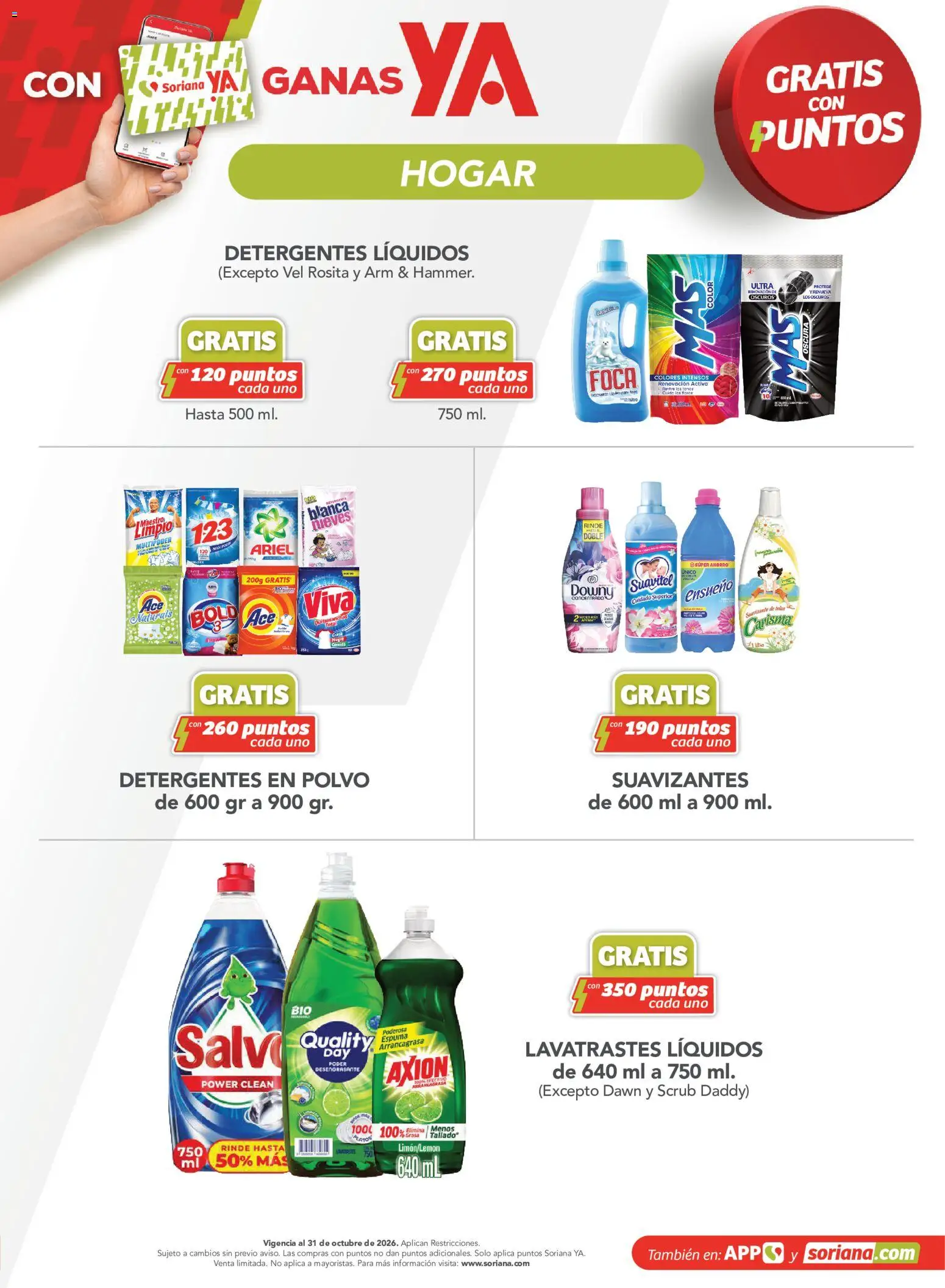 Nuevas ofertas de Soriana válidas en toda la República Mexicana desde el 11/09/2026. ¡Encuentra las mejores ofertas en Soriana Híper - Gratis con puntos Soriana YA! | Página: 9 | Productos: Quitamanchas, Espuma, Suavizante, Polvo