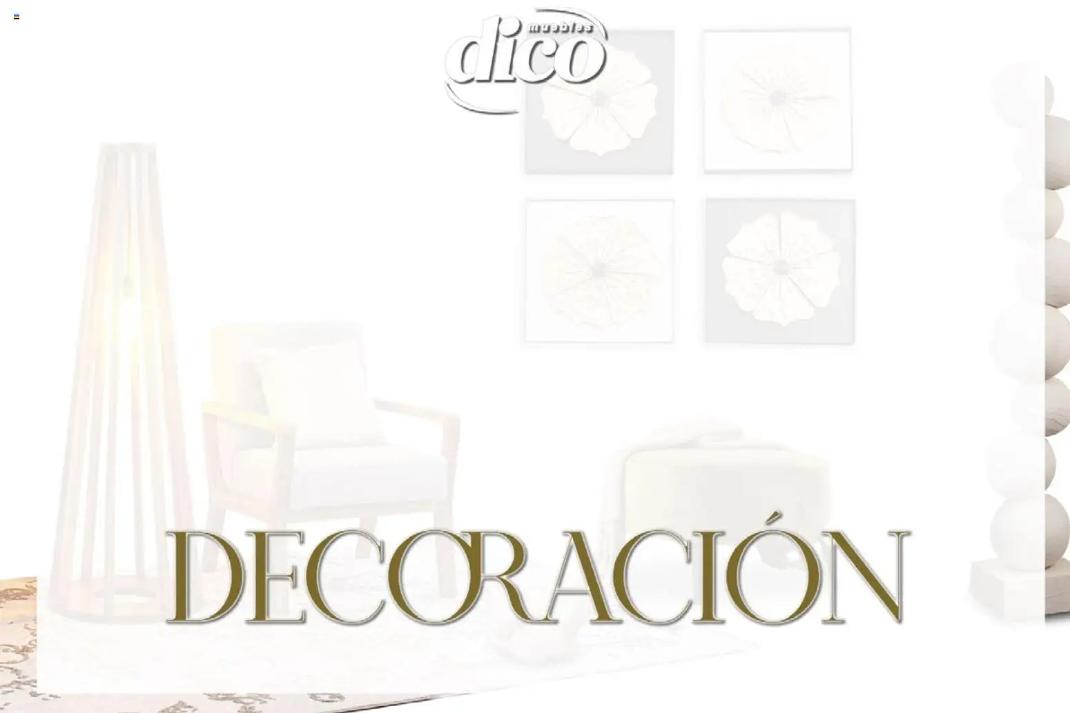 Nuevas ofertas de Muebles Dico válidas en toda la República Mexicana desde el 09/12/2025. ¡Encuentra las mejores ofertas en Muebles Dico catálogo Decoración! | Página: 61 | Productos: Decoración