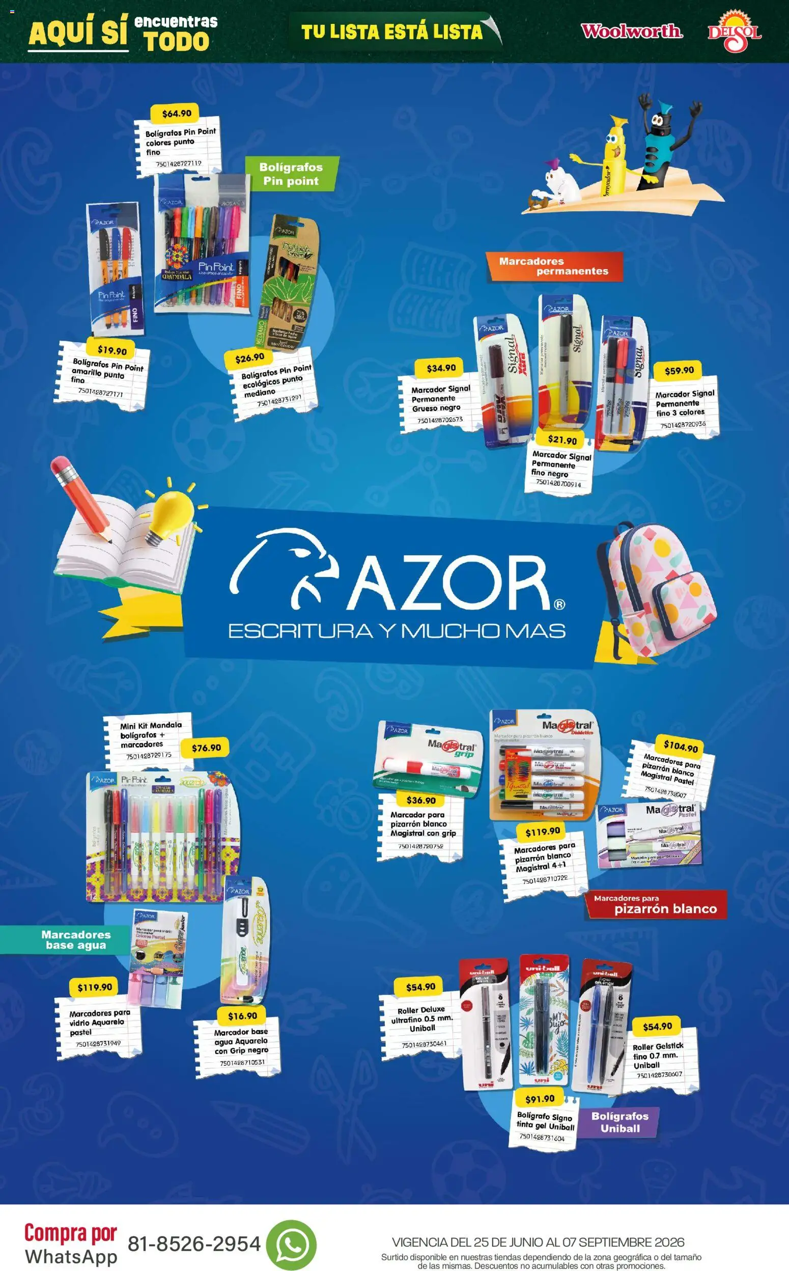 Nuevas ofertas de Del Sol y Woolworth válidas en toda la República Mexicana desde el 25/06/2026. ¡Encuentra las mejores ofertas en Del Sol y Woolworth catálogo Back To School! | Página: 18 | Productos: Agua, Pastel, Pizarrón