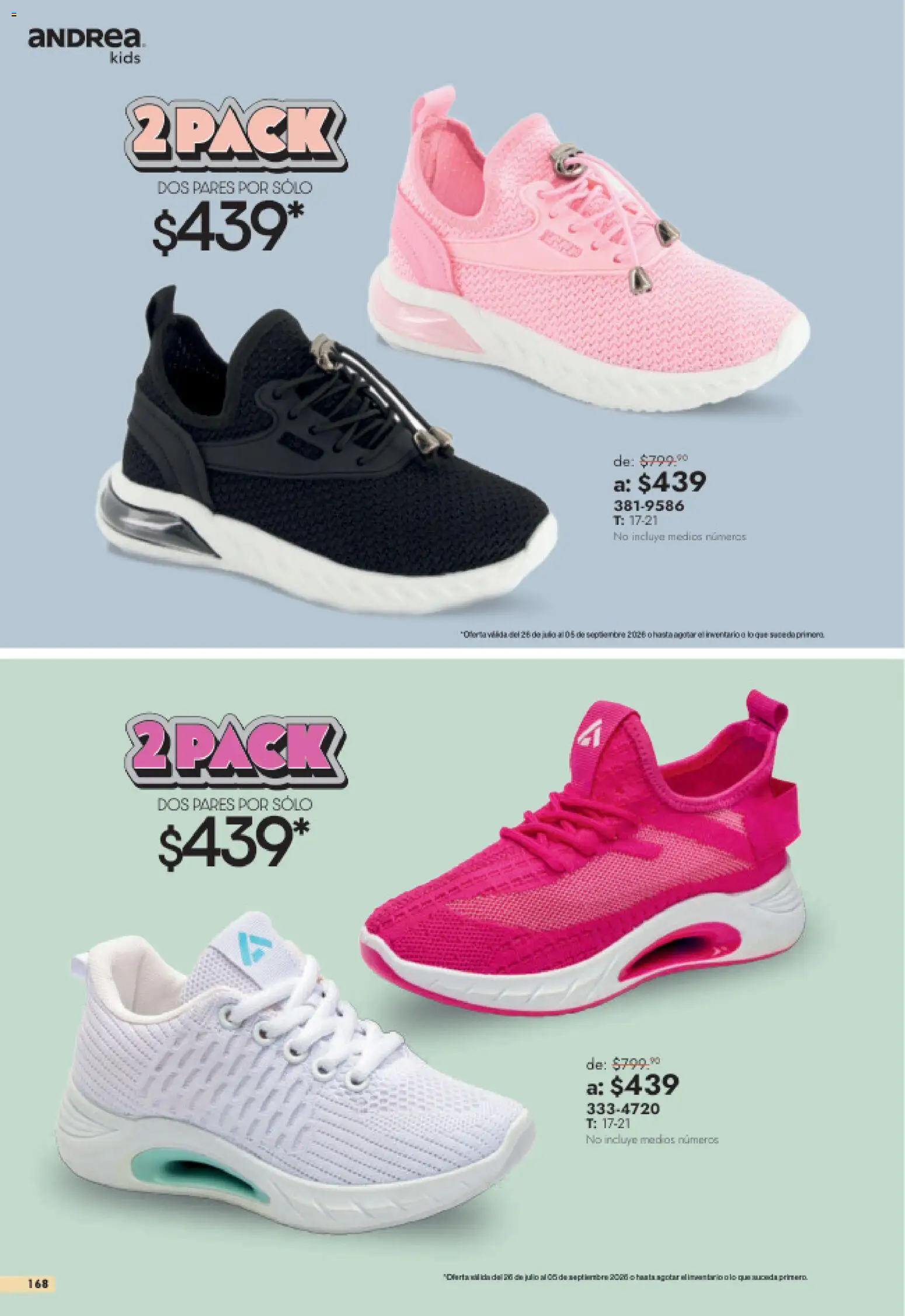 Nuevas ofertas de Andrea válidas en toda la República Mexicana desde el 26/07/2026. ¡Encuentra las mejores ofertas en Andrea catálogo Outlet! | Página: 168