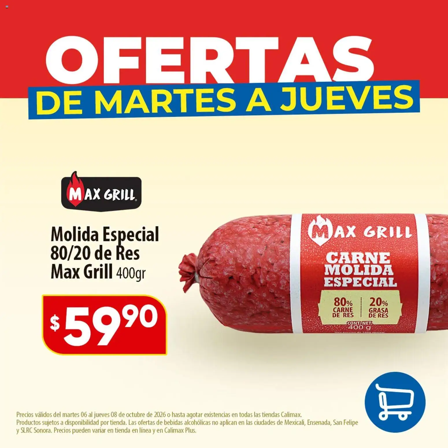 Nuevas ofertas de Calimax válidas en toda la República Mexicana desde el 06/10/2026. ¡Encuentra las mejores ofertas en Calimax folleto Ofertas de martes a jueves - carne! | Página: 3