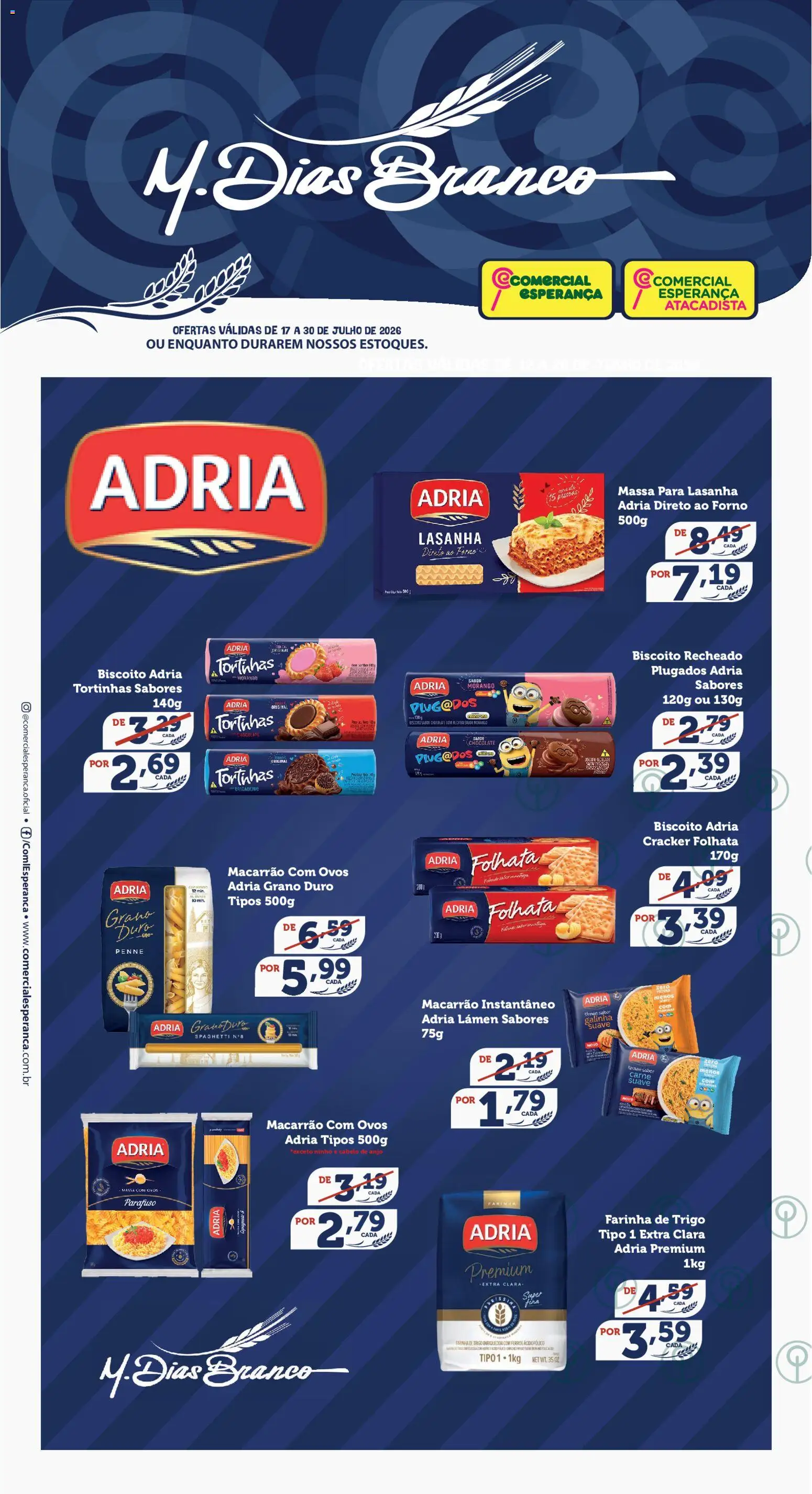 Comercial Esperança Folheto - válido de 17/07/2026 | Página: 1 | Produtos: Farinha de trigo, Chocolate, Massa, Biscoito recheado