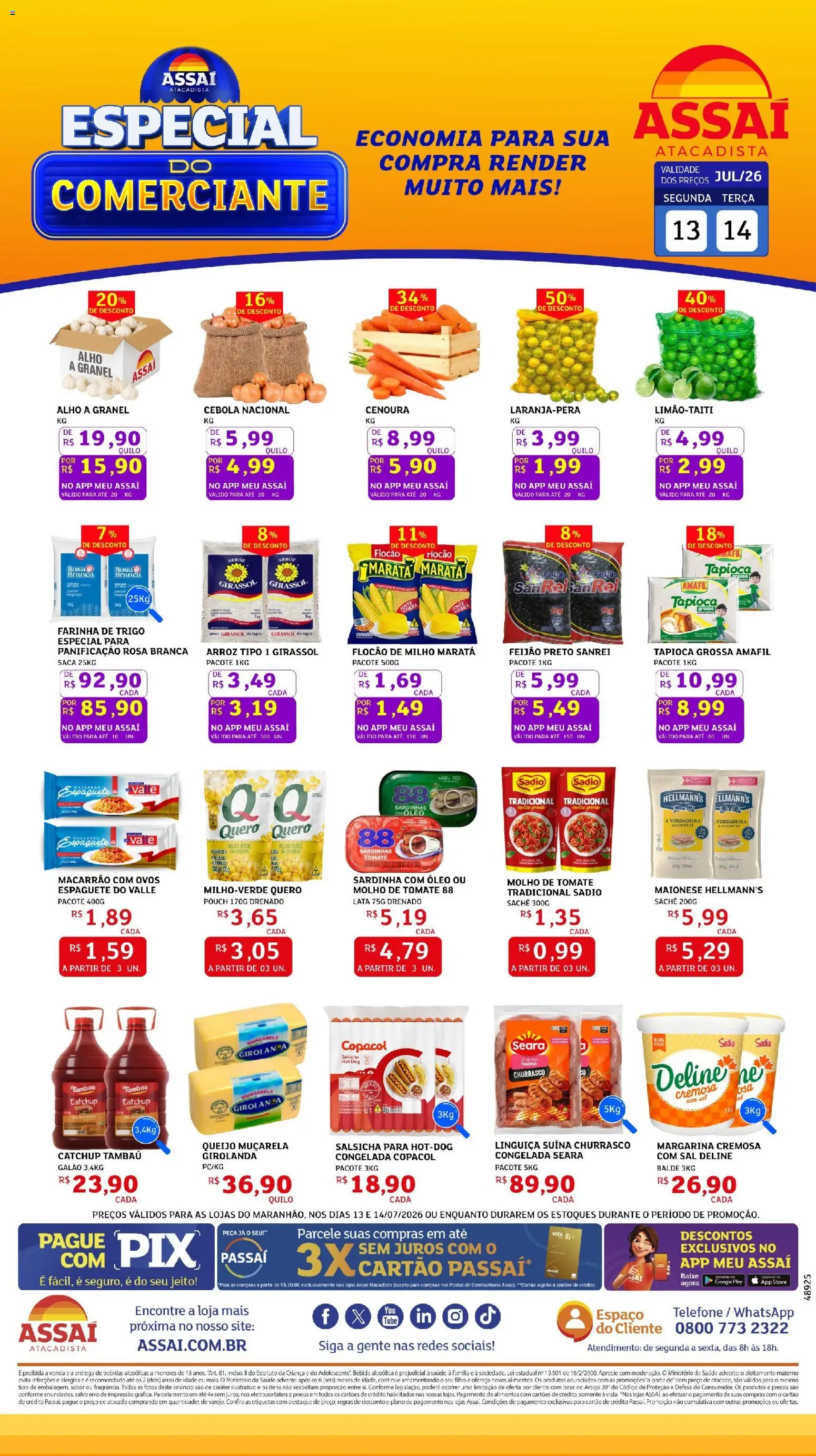 Assaí Atacadista Folheto - válido de 13/07/2026 | Página: 1 | Produtos: Molho de tomate, Farinha de trigo, Salsicha, Sardinha