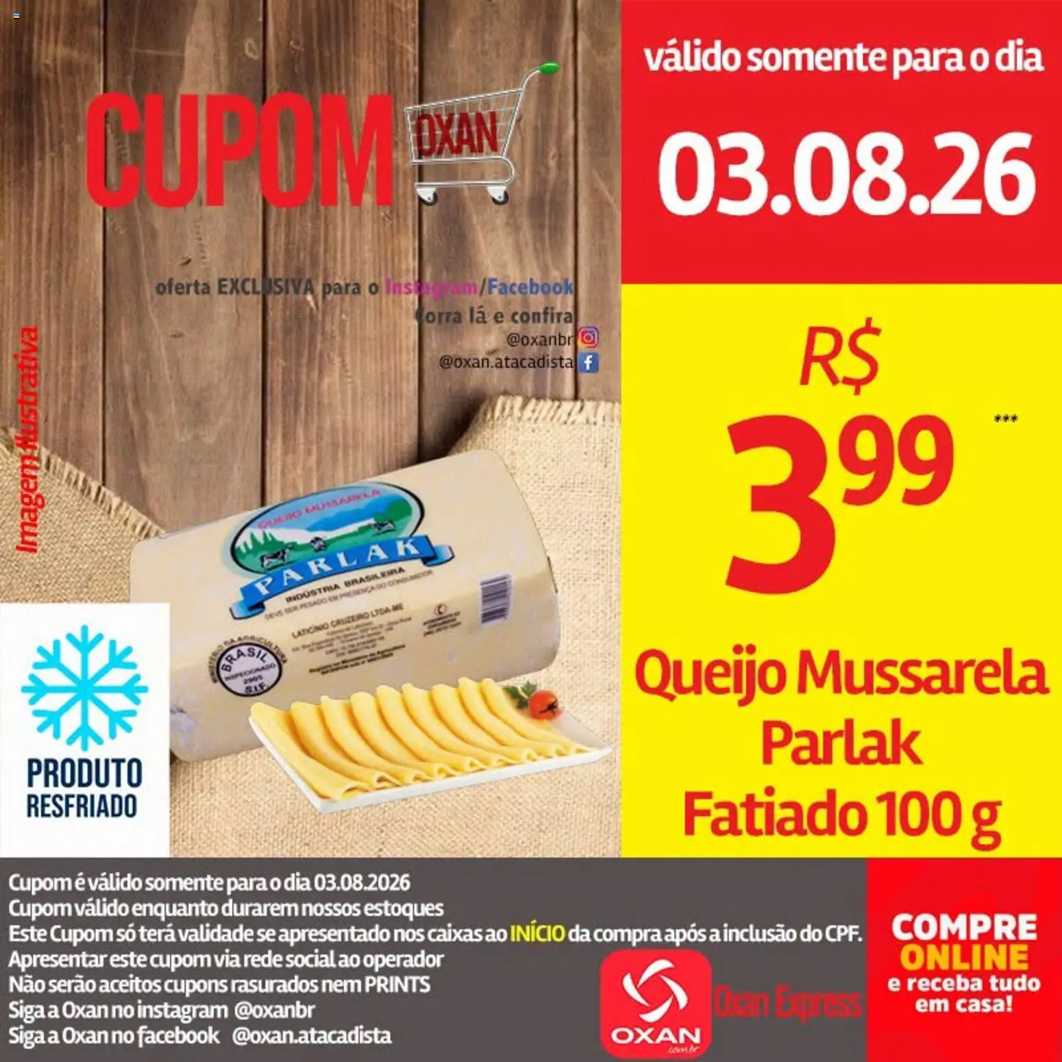 Oxan Atacadista Folheto - válido de 03/08/2026 | Página: 7 | Produtos: Queijo, Mussarela