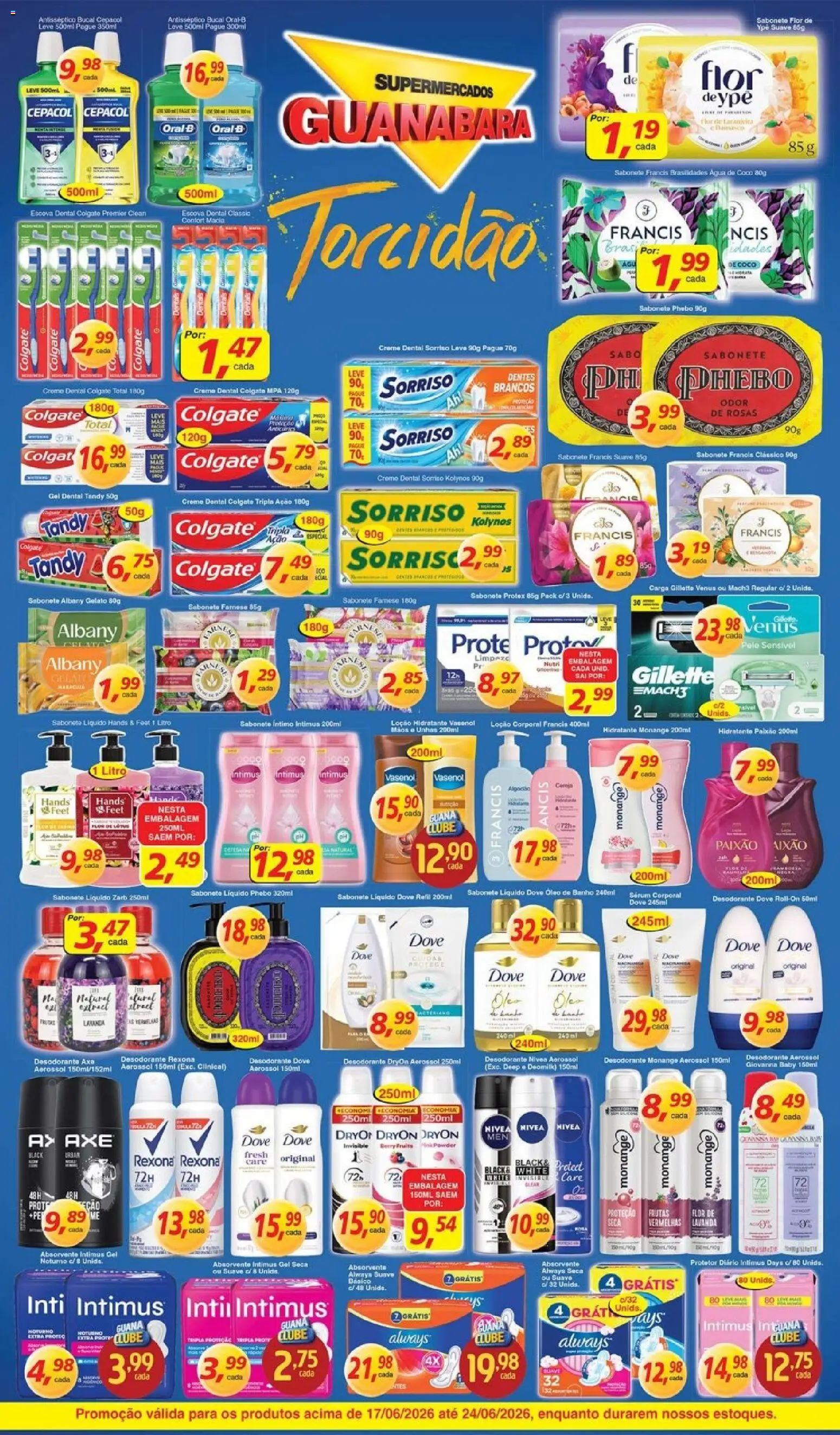 Supermercados Guanabara Folheto - válido de 17.06.2026 | Página: 9 | Produtos: Escova, Sérum, Rexona, Creme dental
