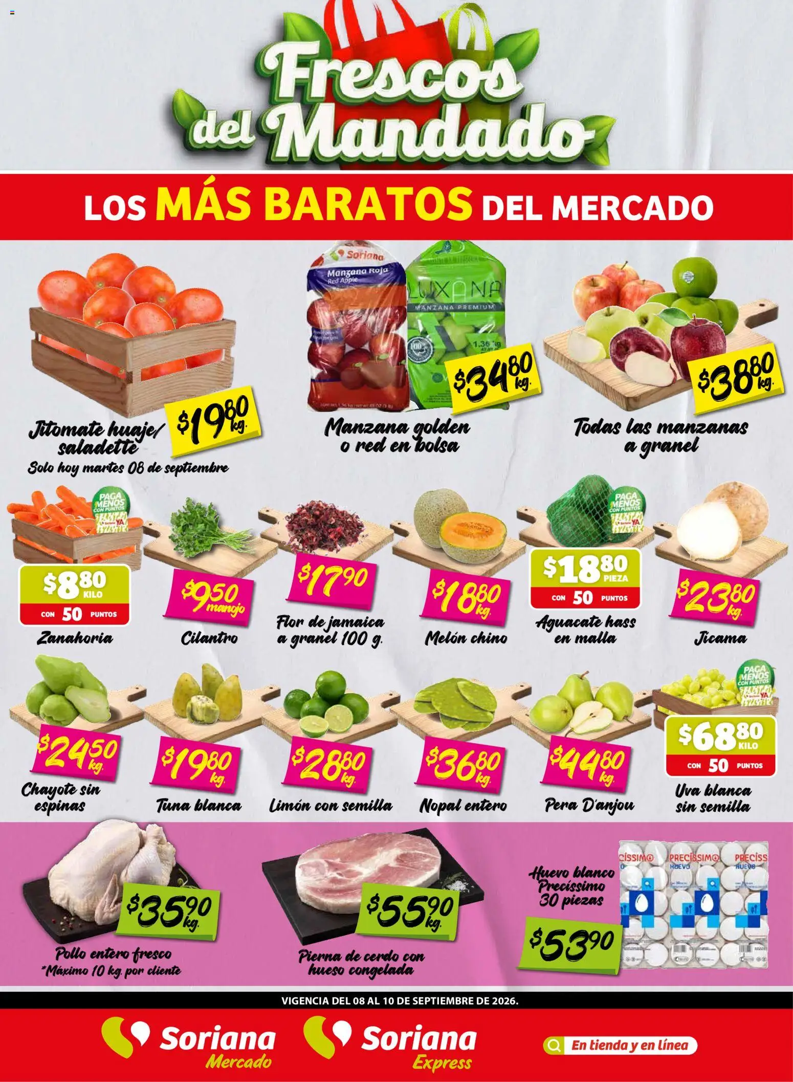 Nuevas ofertas de Soriana válidas en toda la República Mexicana desde el 08/09/2026. ¡Encuentra las mejores ofertas en Soriana Frescos del Mandado Mercado! | Página: 1