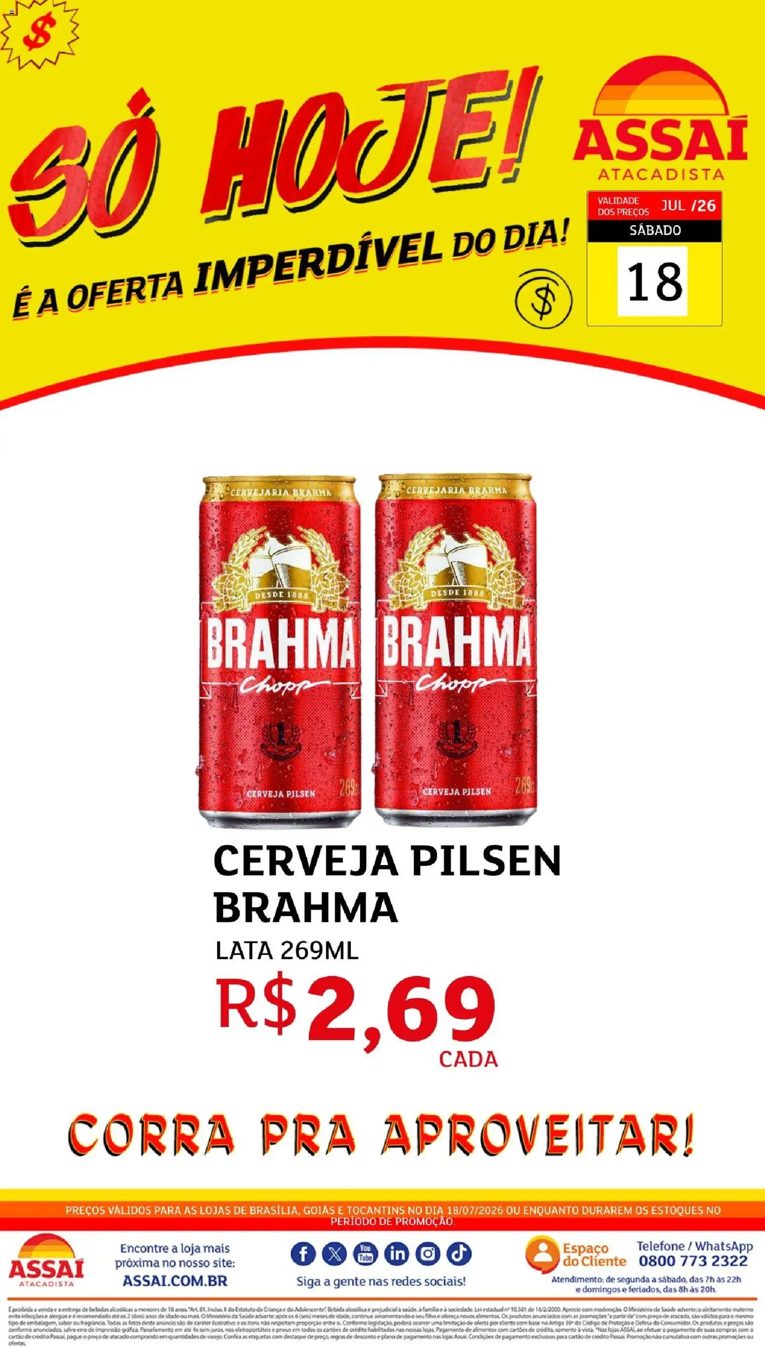 Assaí Atacadista Folheto - válido de 18/07/2026 | Página: 1 | Produtos: Cerveja, Pneus, Base, Telefone