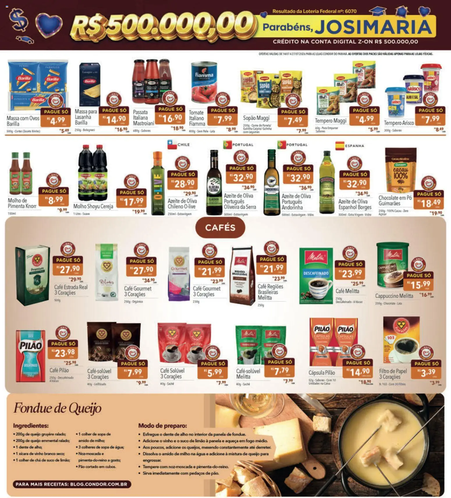 Supermercados Condor Folheto - válido de 14/07/2026 | Página: 4 | Produtos: Cereja, Pimenta, Ovos, Lasanha