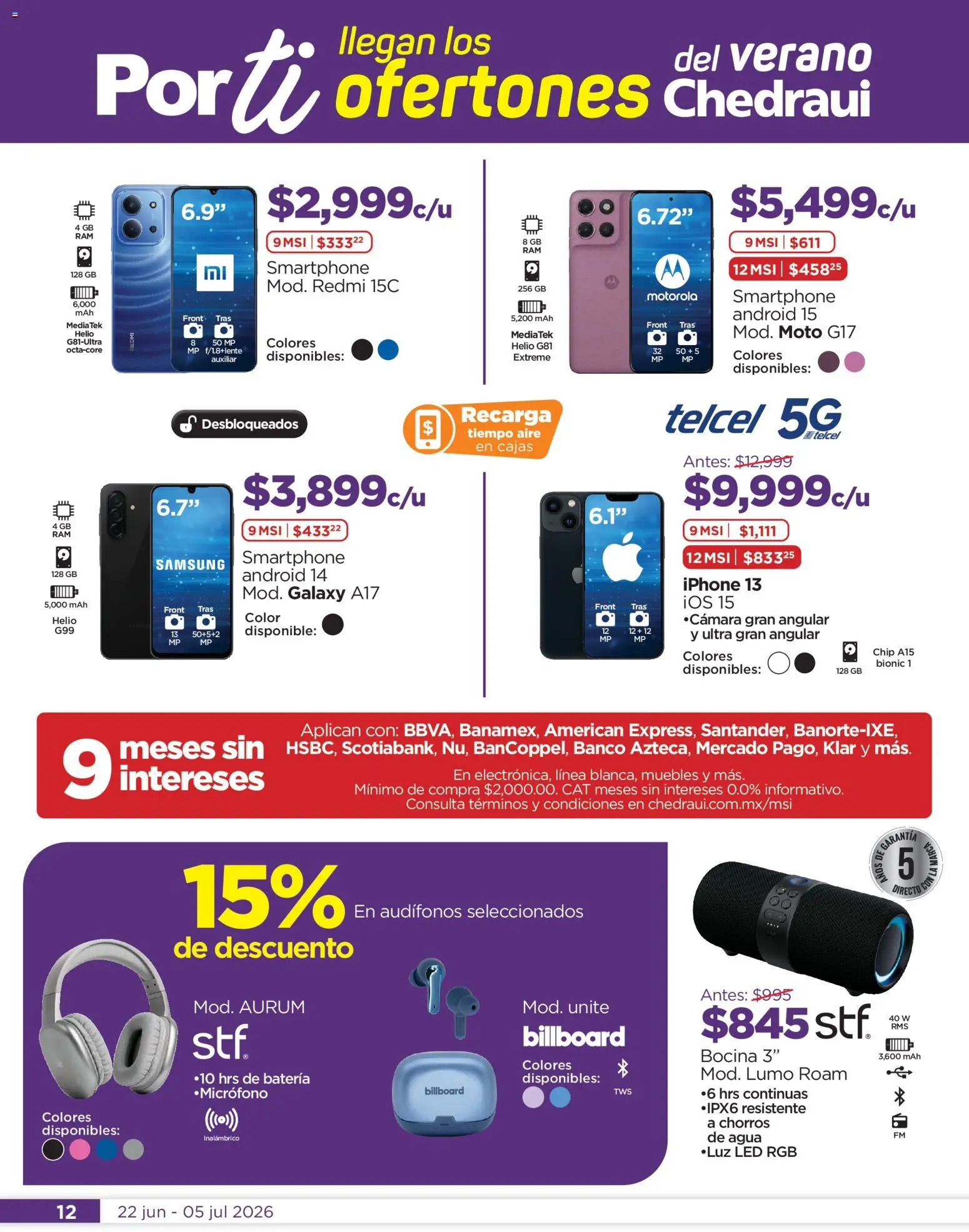 Nuevas ofertas de Chedraui válidas en toda la República Mexicana desde el 22/06/2026. ¡Encuentra las mejores ofertas en Chedraui folleto Llegan los porti ofertones! | Página: 12 | Productos: Agua, Audífonos, Micrófono, Bocina
