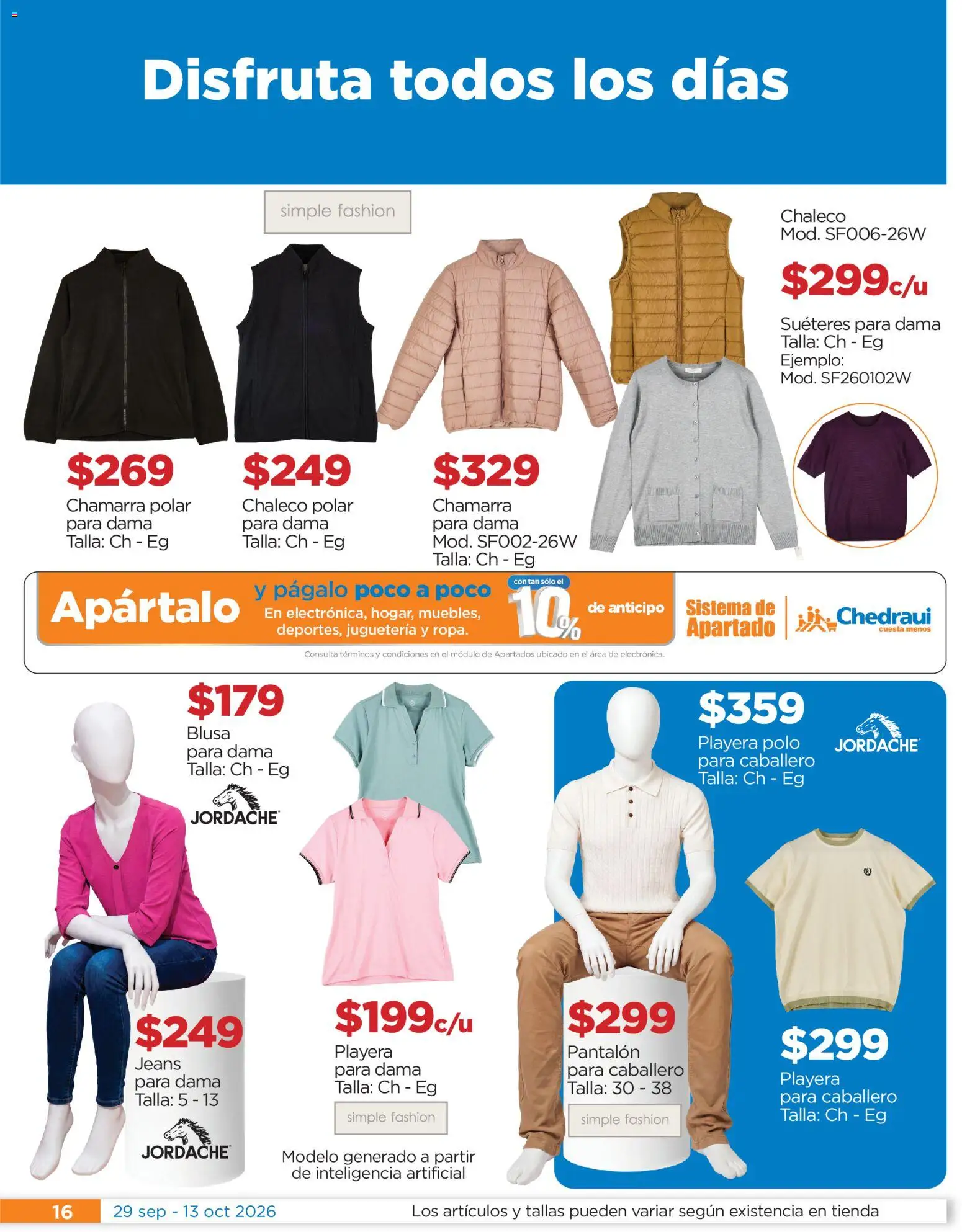 Nuevas ofertas de Chedraui válidas en toda la República Mexicana desde el 29/09/2026. ¡Encuentra las mejores ofertas en Chedraui folleto Festival marca propia! | Página: 16 | Productos: Blusa, Chaleco, Chamarra, Playera