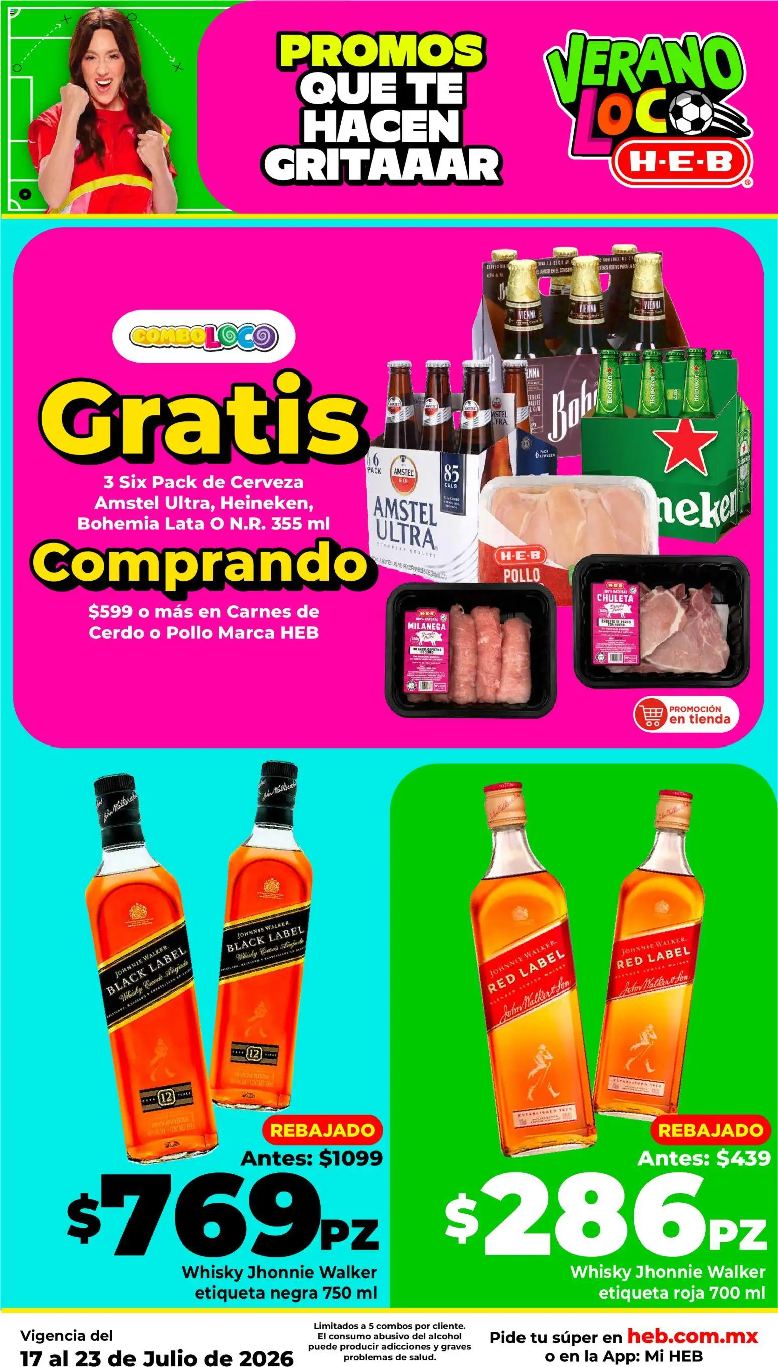 Nuevas ofertas de H-E-B válidas en toda la República Mexicana desde el 17/07/2026. ¡Encuentra las mejores ofertas en H-E-B folleto! | Página: 2 | Productos: Pollo, Cerdo, Té, Whisky