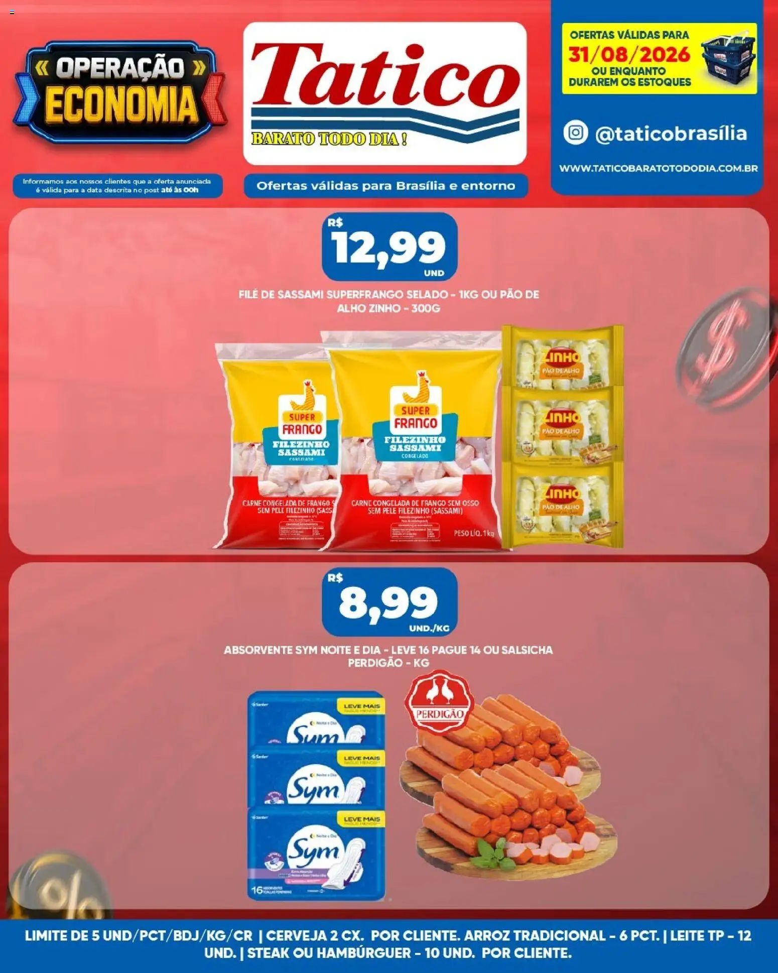 Tatico Folheto - válido de 31/08/2026 | Página: 7 | Produtos: Steak, Salsicha, Frango, Absorvente