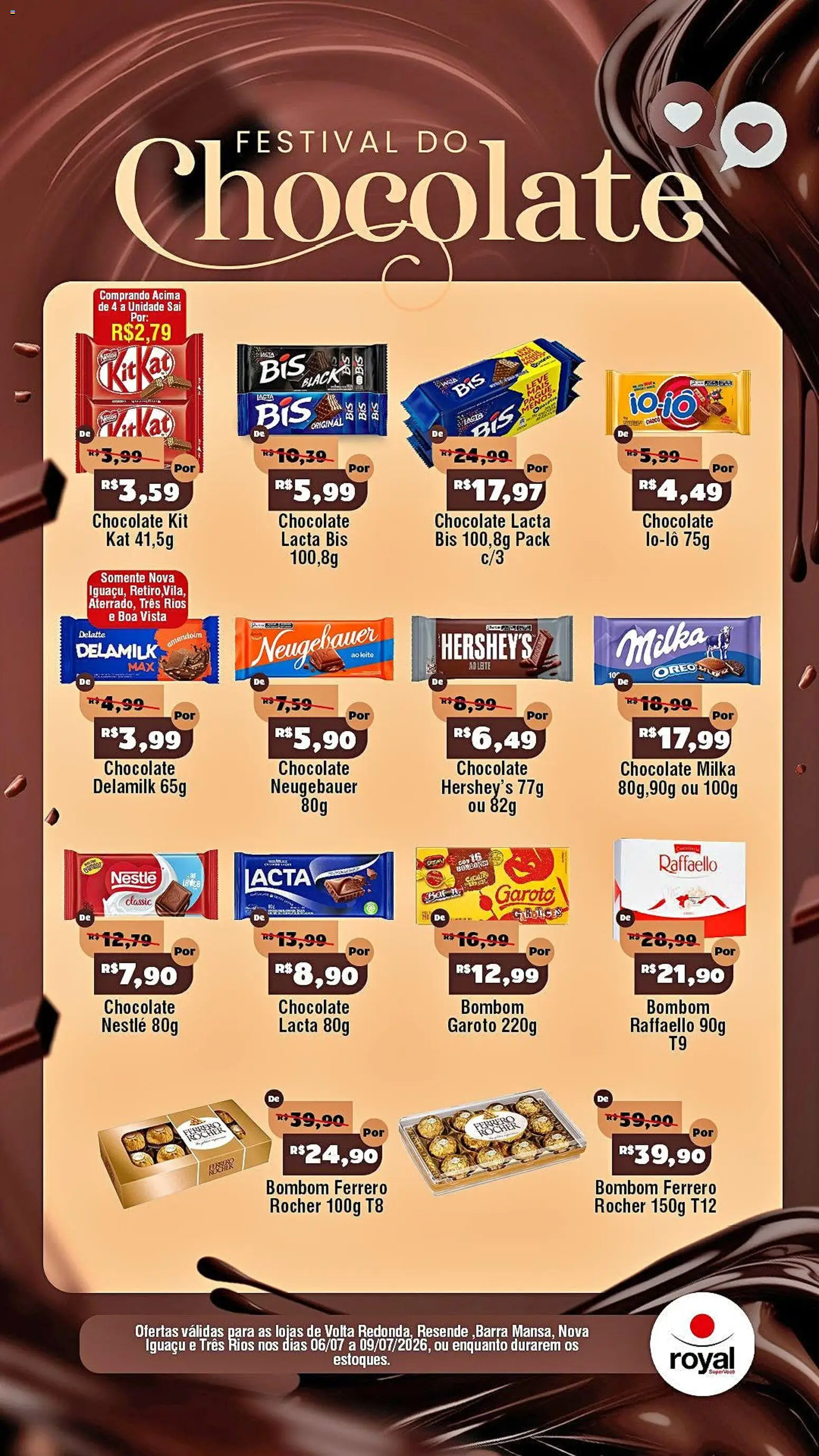 Royal Supermercados Folheto - válido de 06/07/2026 | Página: 1 | Produtos: Amendoim, Leite, Neugebauer, Bombom