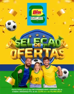 Big Supermercados - Ofertas da semana - Pré-Visualização do folheto da loja Big Supermercados, válido de 22.05.2026
