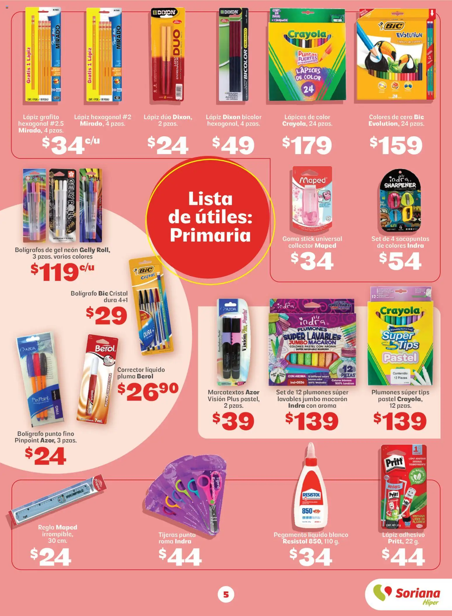 Nuevas ofertas de Soriana válidas en toda la República Mexicana desde el 13/08/2026. ¡Encuentra las mejores ofertas en Soriana Regresa a clases ¡Bien listo! Híper Nacional! | Página: 5 | Productos: Sacapuntas, Pegamento, Pastel, Cera