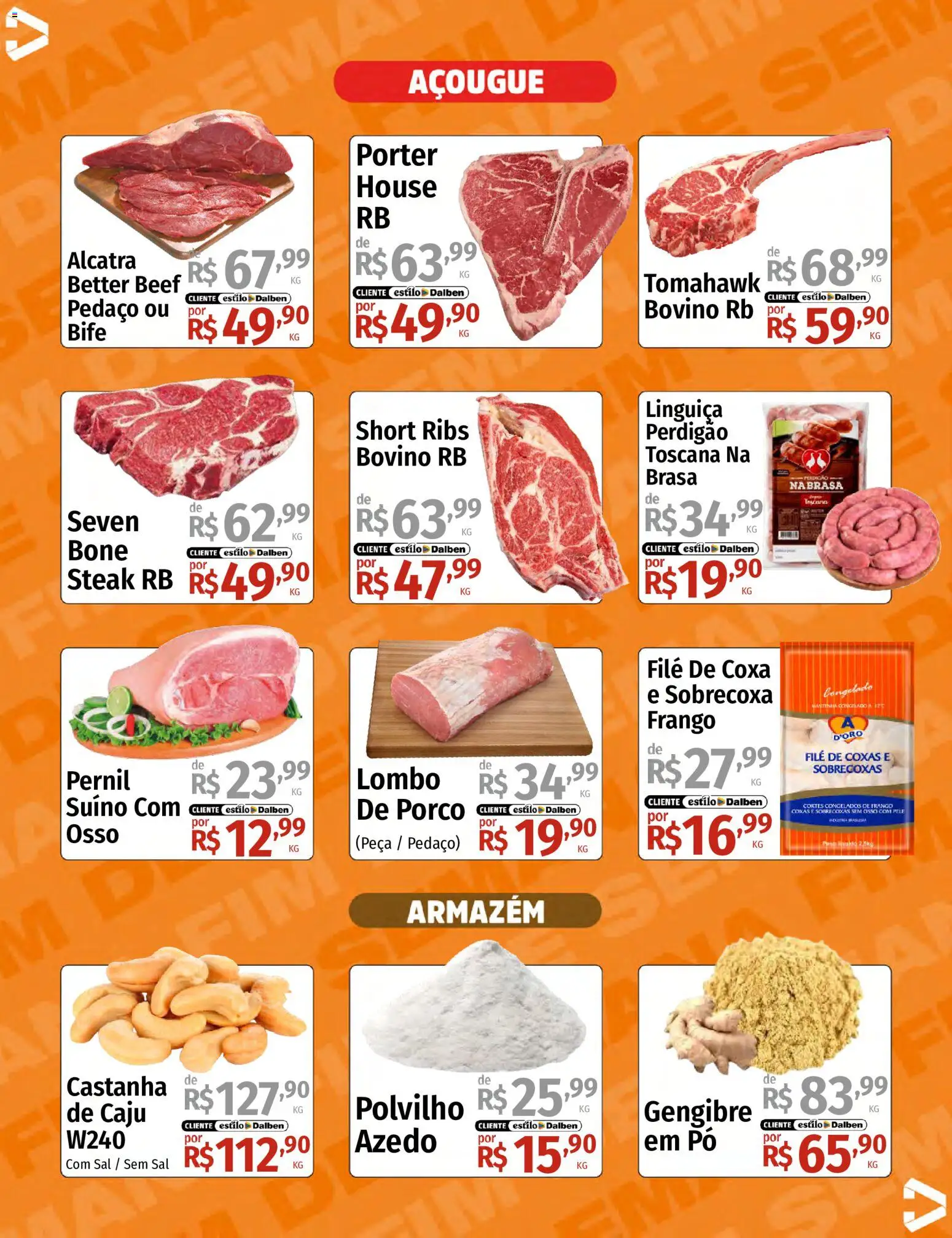 Supermercado Dalben Folheto - válido de 14/08/2026 | Página: 4 | Produtos: Gengibre, Pó, Lombo, Sal