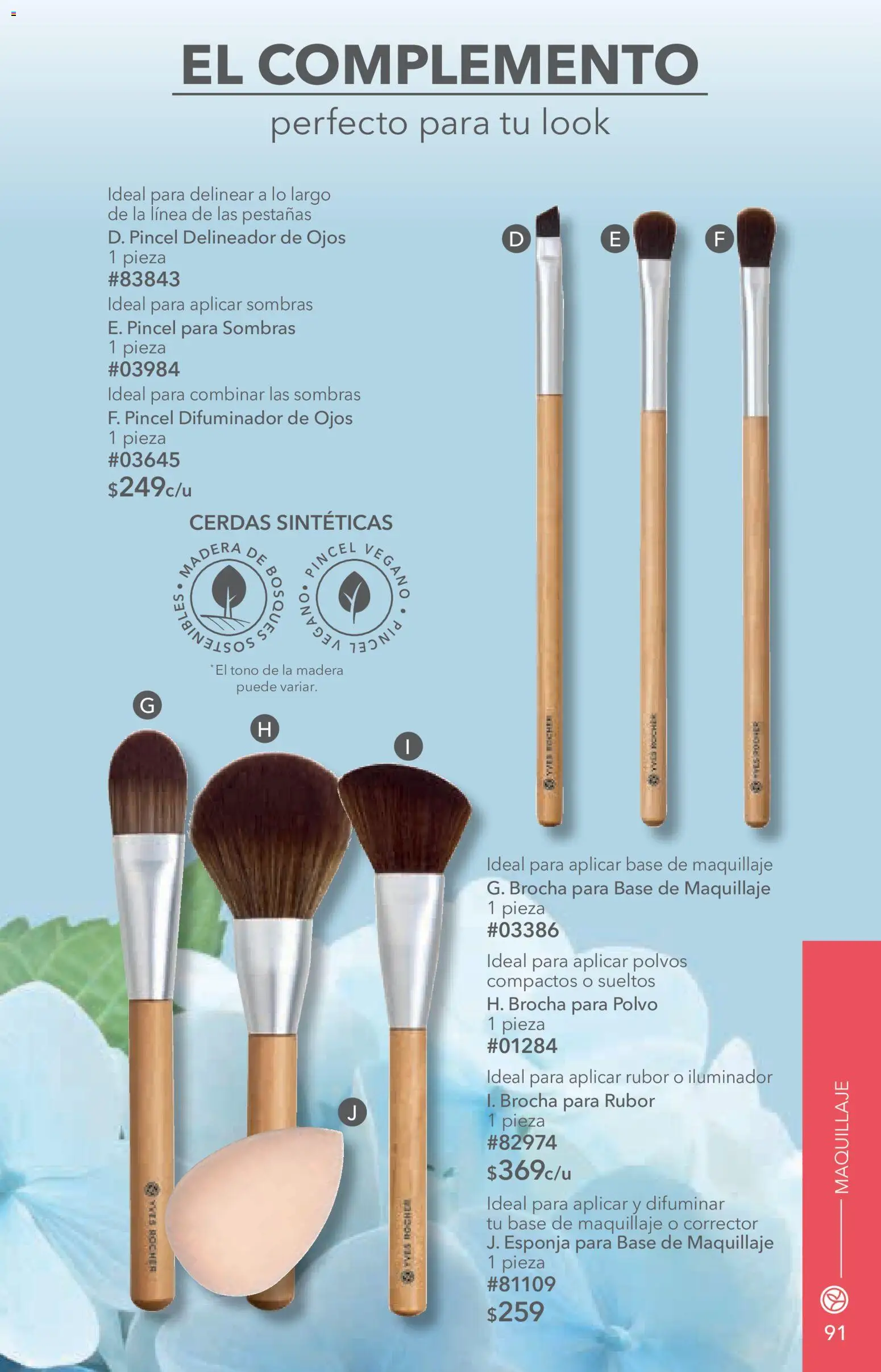 Nuevas ofertas de Yves Rocher válidas en toda la República Mexicana desde el 14/07/2026. ¡Encuentra las mejores ofertas en Yves Rocher campaña 10 2026! | Página: 93 | Productos: Base de maquillaje, Iluminador, Brocha para base, Rubor