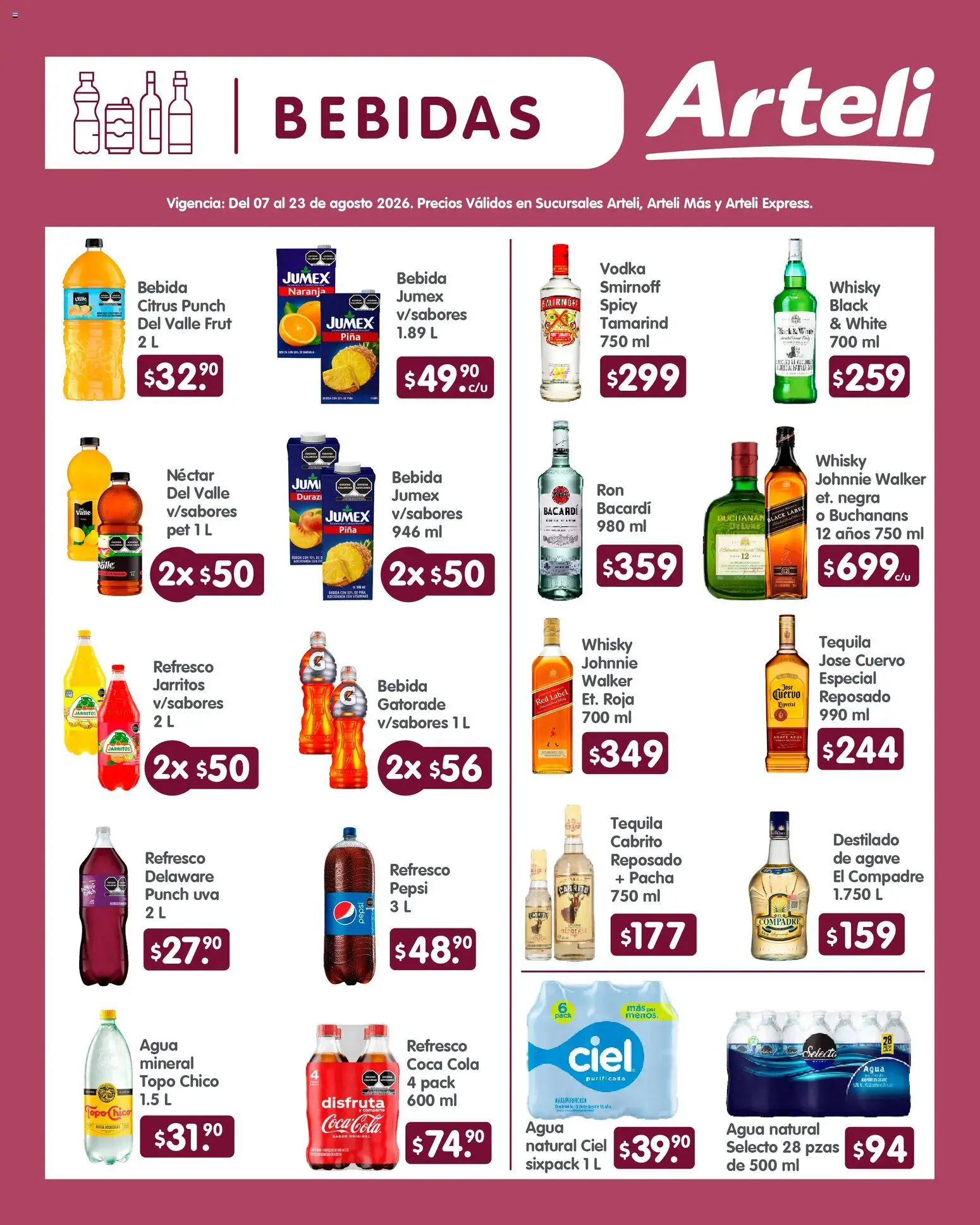Nuevas ofertas de Arteli válidas en toda la República Mexicana desde el 07/08/2026. ¡Encuentra las mejores ofertas en Arteli folleto Quincenal! | Página: 6 | Productos: Tequila, Vodka, Whisky, Bacardi