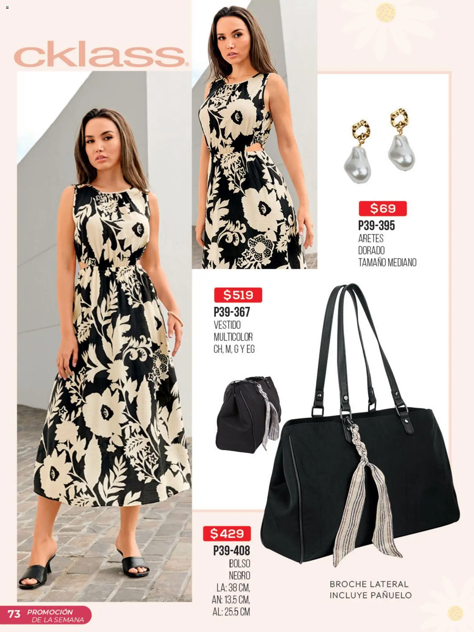 Nuevas ofertas de Cklass válidas en toda la República Mexicana desde el 30.03.2026. ¡Encuentra las mejores ofertas en Cklass catálogo Promo semanal! | Página: 74 | Productos: Bolso, Vestido, Aretes, Pañuelo