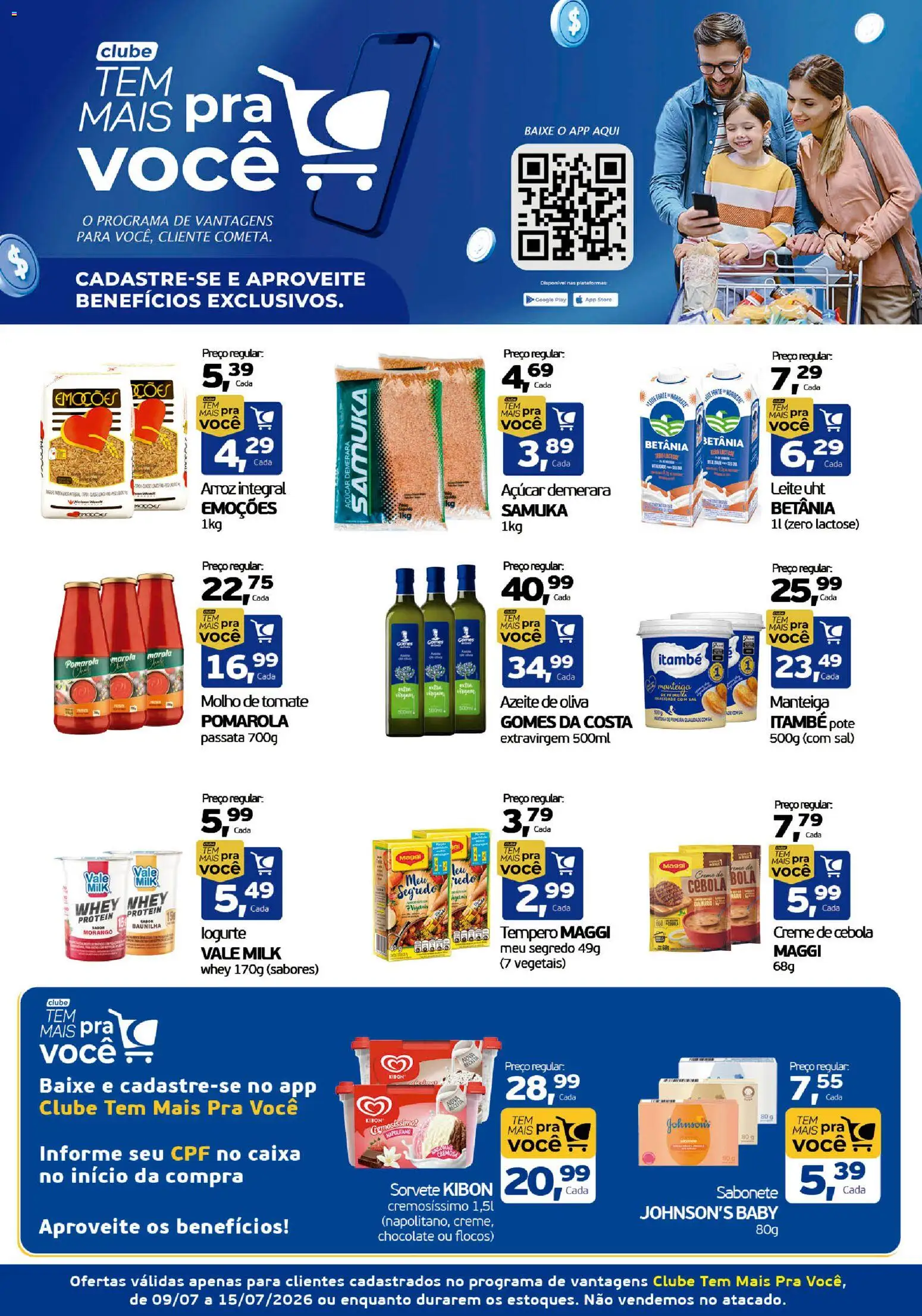 Cometa Supermercados Folheto - válido de 09/07/2026 | Página: 1 | Produtos: Gomes da costa, Arroz, Flocos, Sorvete