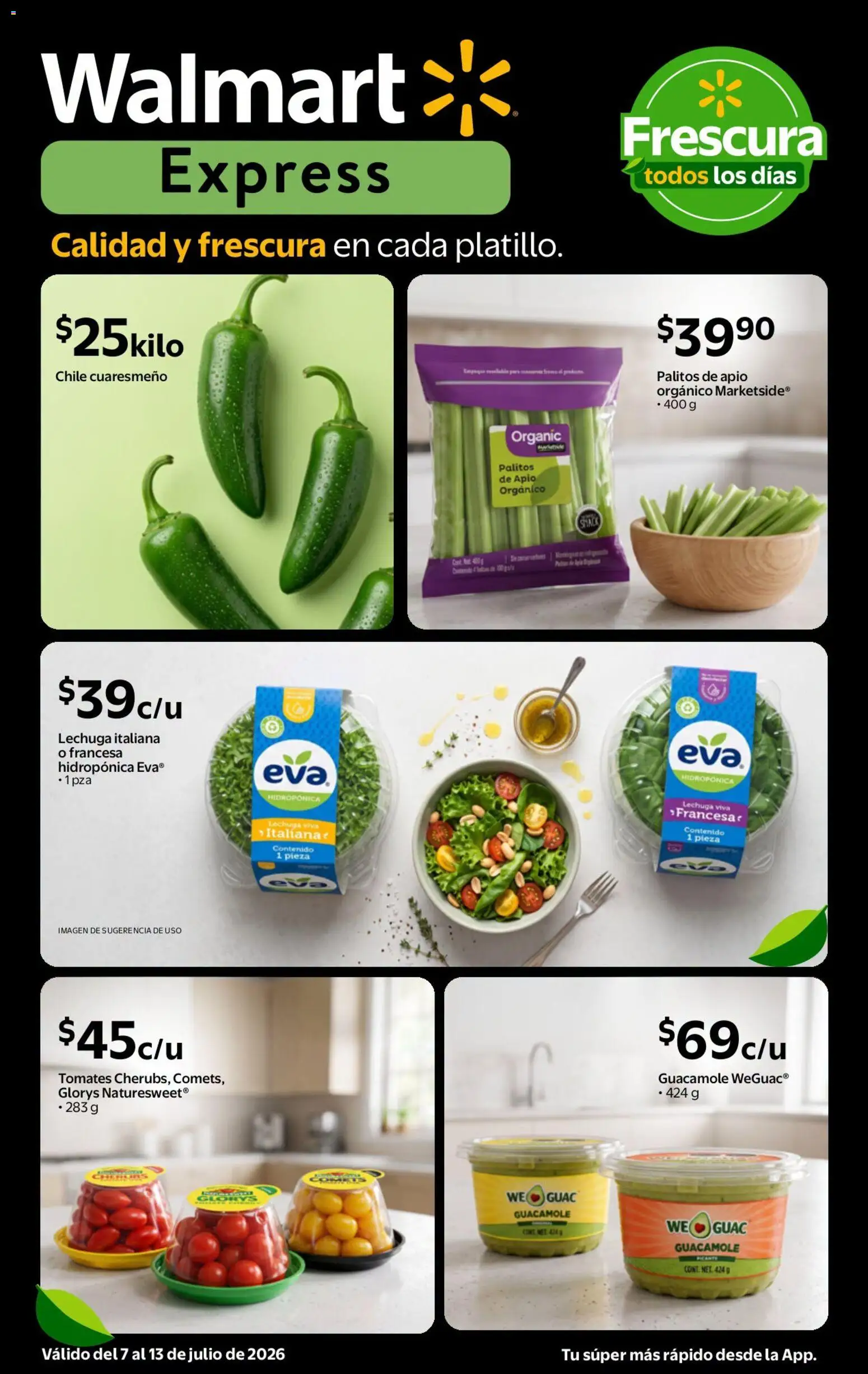 Nuevas ofertas de Walmart Express válidas en toda la República Mexicana desde el 07/07/2026. ¡Encuentra las mejores ofertas en Walmart Express folleto Calidad a precios bajos! | Página: 2 | Productos: Apio, Lechuga, Tomates