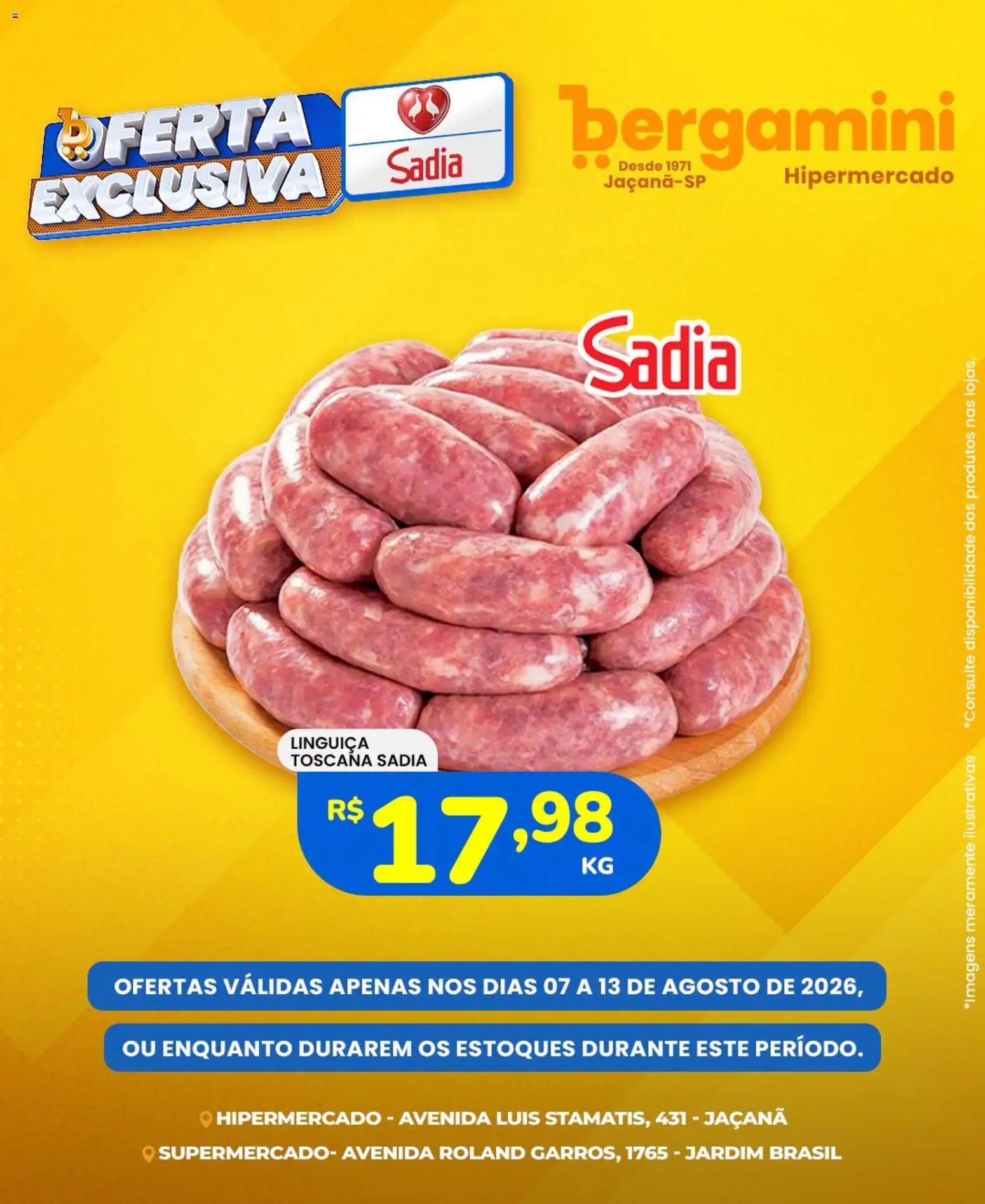 Supermercado Bergamini Folheto - válido de 07/08/2026 | Página: 6 | Produtos: Linguiça