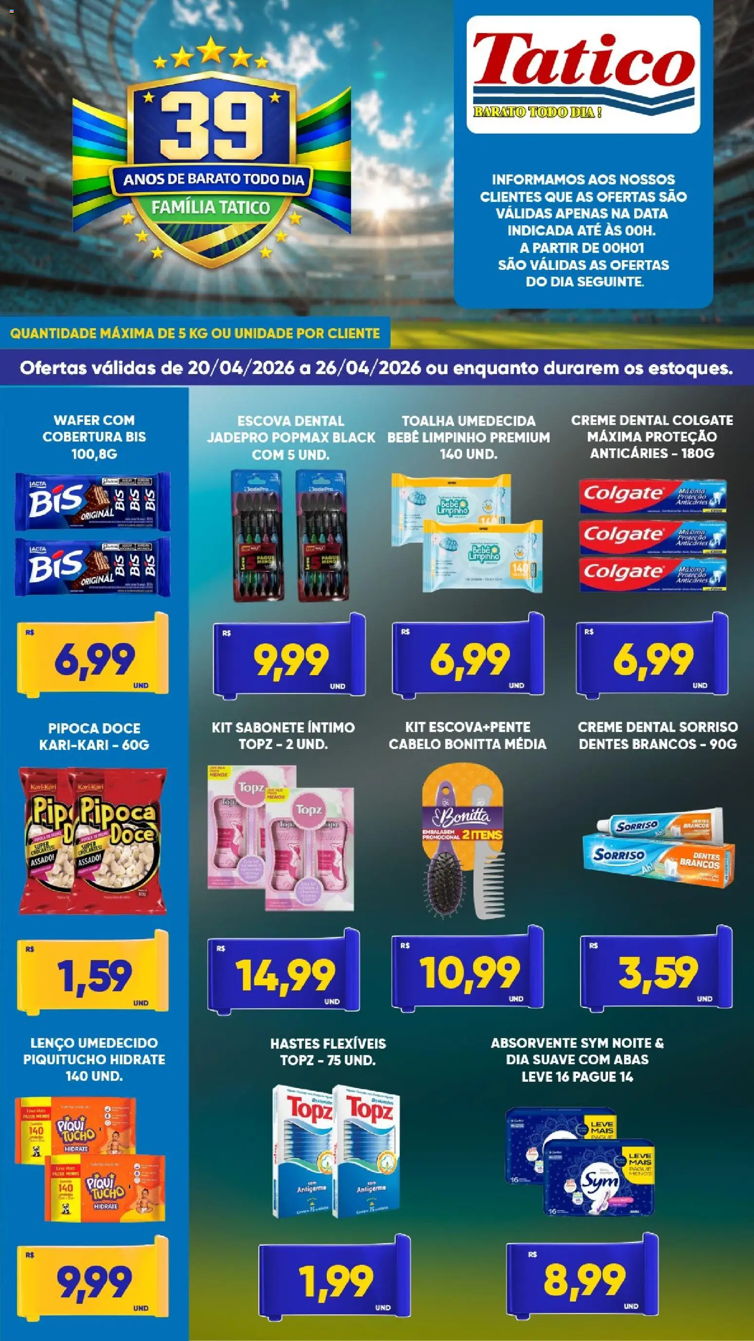 Tatico Folheto - válido de 20.04.2026 | Página: 6 | Produtos: Sabonete, Creme dental, Absorvente, Toalha umedecida