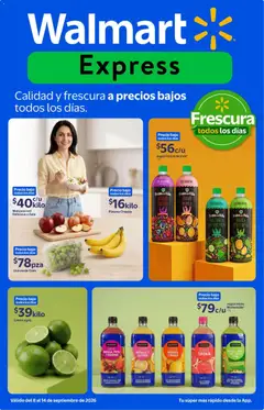 Vista previa de Walmart Express folleto Calidad y frescura a precios bajos, nuevo folleto de la tienda, válido en México a partir del 08/09/2026