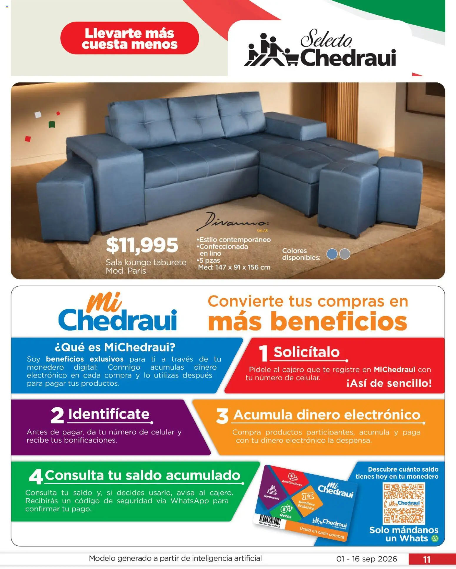 Nuevas ofertas de Chedraui válidas en toda la República Mexicana desde el 01/09/2026. ¡Encuentra las mejores ofertas en Chedraui folleto Llevarte más cuesta menos! | Página: 11
