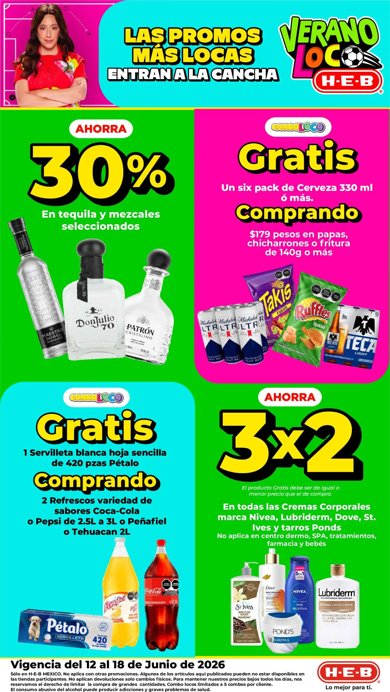 Nuevas ofertas de H-E-B válidas en toda la República Mexicana desde el 12.06.2026. ¡Encuentra las mejores ofertas en H-E-B folleto! | Página: 1 | Productos: Refresco, Cerveza, Tequila, Radiante