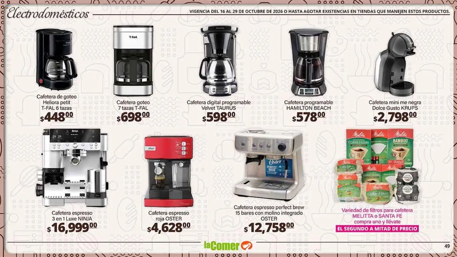 Nuevas ofertas de La Comer válidas en toda la República Mexicana desde el 16/10/2026. ¡Encuentra las mejores ofertas en La Comer folleto es la tienda rosa! | Página: 49
