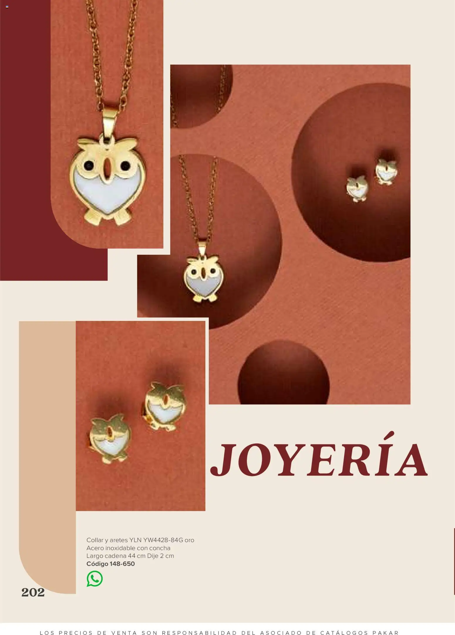 Nuevas ofertas de SC Pakar válidas en toda la República Mexicana desde el 31/07/2026. ¡Encuentra las mejores ofertas en SC Pakar catálogo Ropa! | Página: 202 | Productos: Collar, Aretes, Dije, Cadena