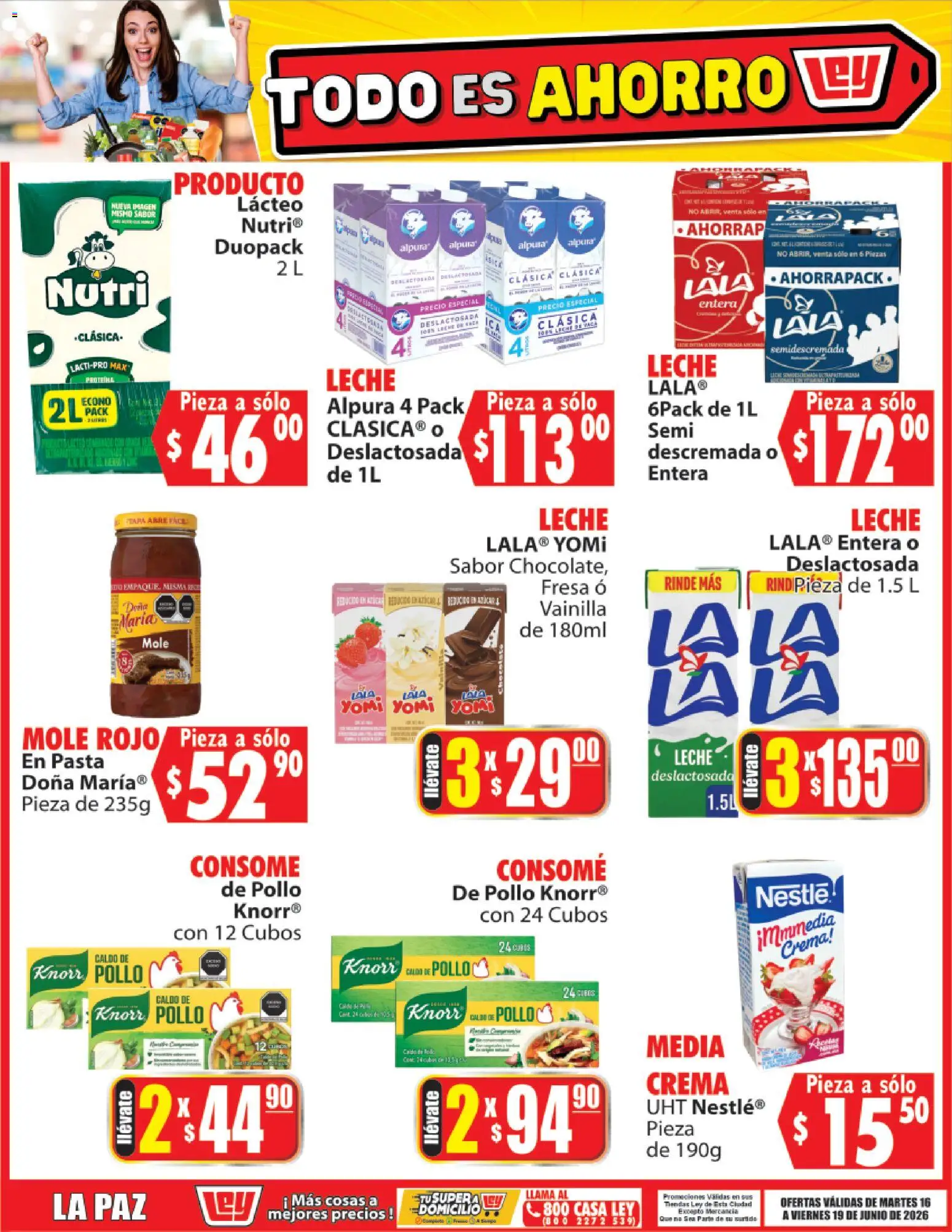 Nuevas ofertas de Casa Ley válidas en toda la República Mexicana desde el 16.06.2026. ¡Encuentra las mejores ofertas en Casa Ley folleto Todo es ahorro! | Página: 7 | Productos: Pollo, Crema, Leche, Pasta