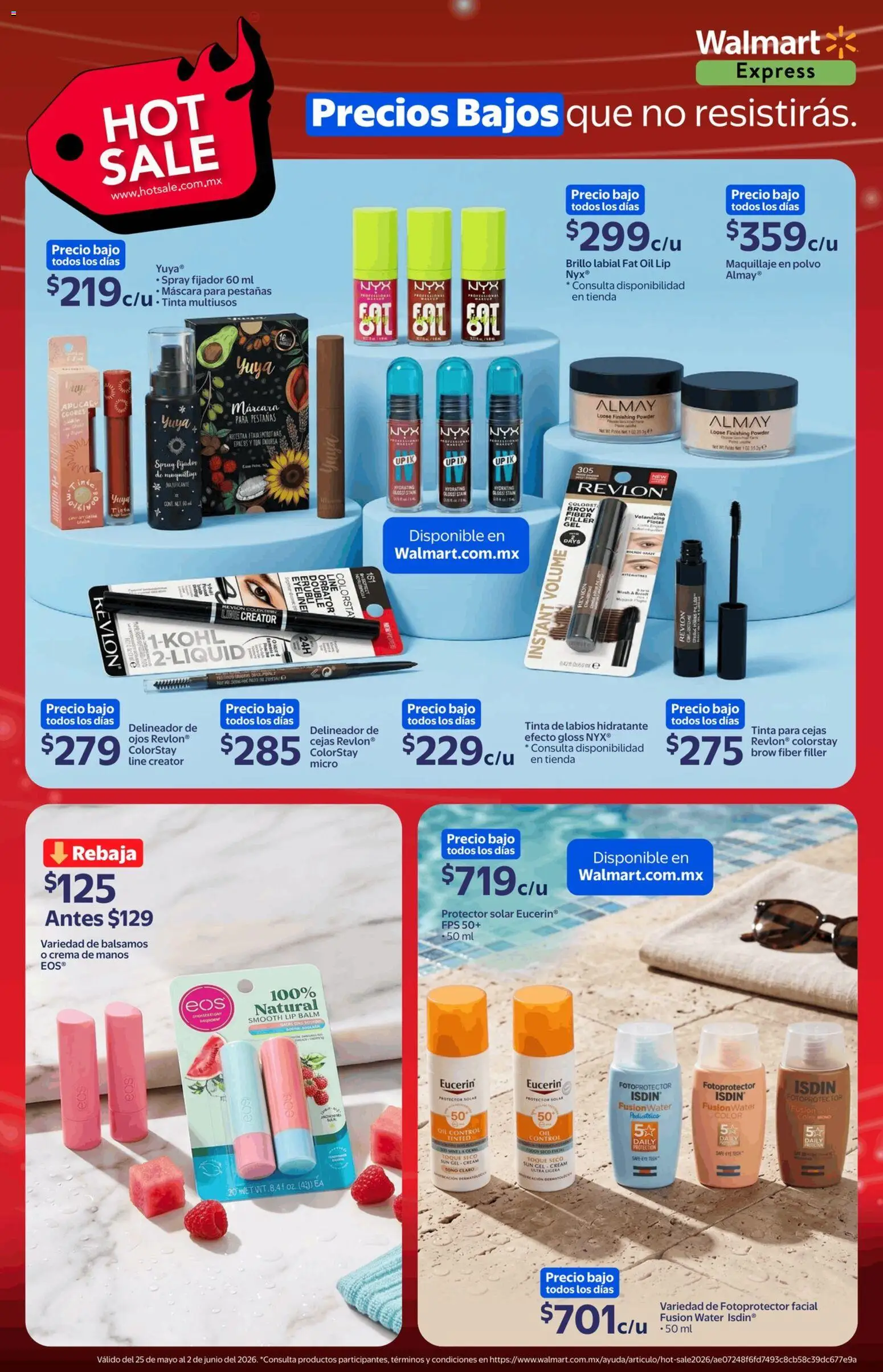 Nuevas ofertas de Walmart Express válidas en toda la República Mexicana desde el 25.05.2026. ¡Encuentra las mejores ofertas en Walmart Express Hot Sale! | Página: 2 | Productos: Crema, Máscara, Polvo, Delineador