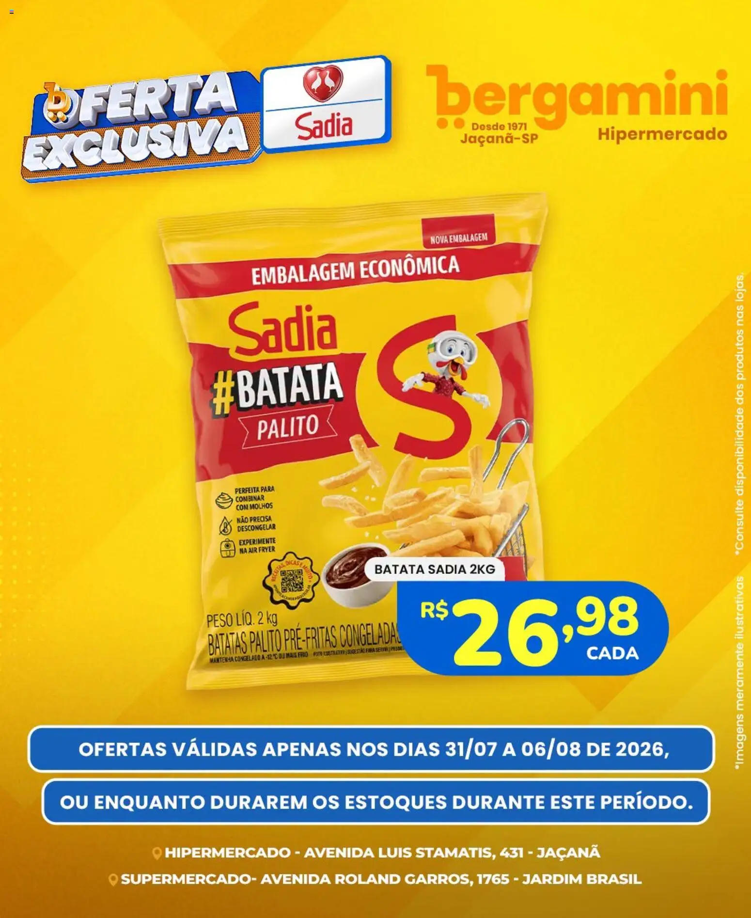 Supermercado Bergamini Folheto - válido de 31/07/2026 | Página: 3 | Produtos: Air fryer, Batata