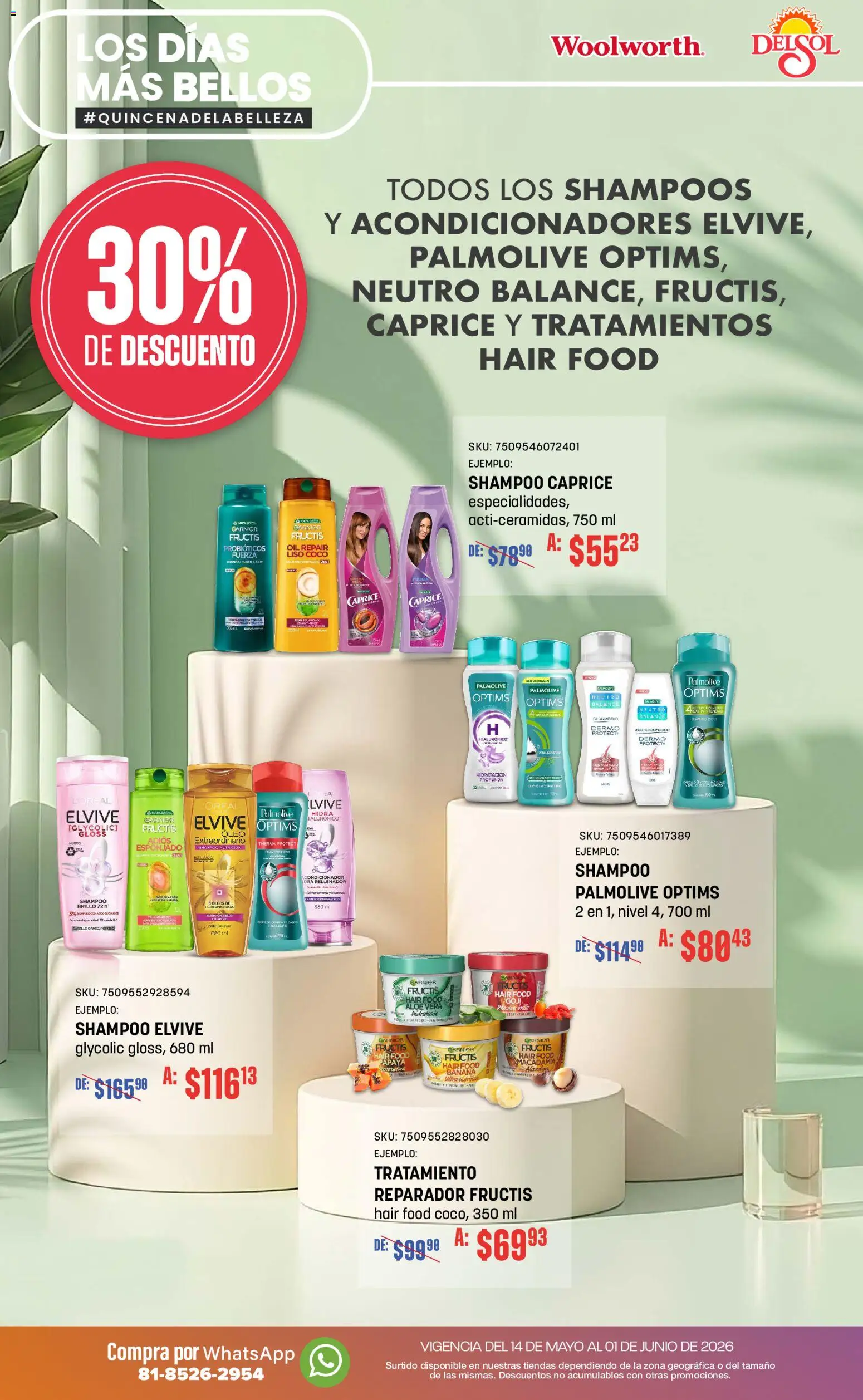 Nuevas ofertas de Del Sol y Woolworth válidas en toda la República Mexicana desde el 14.05.2026. ¡Encuentra las mejores ofertas en Del Sol y Woolworth catálogo! | Página: 3
