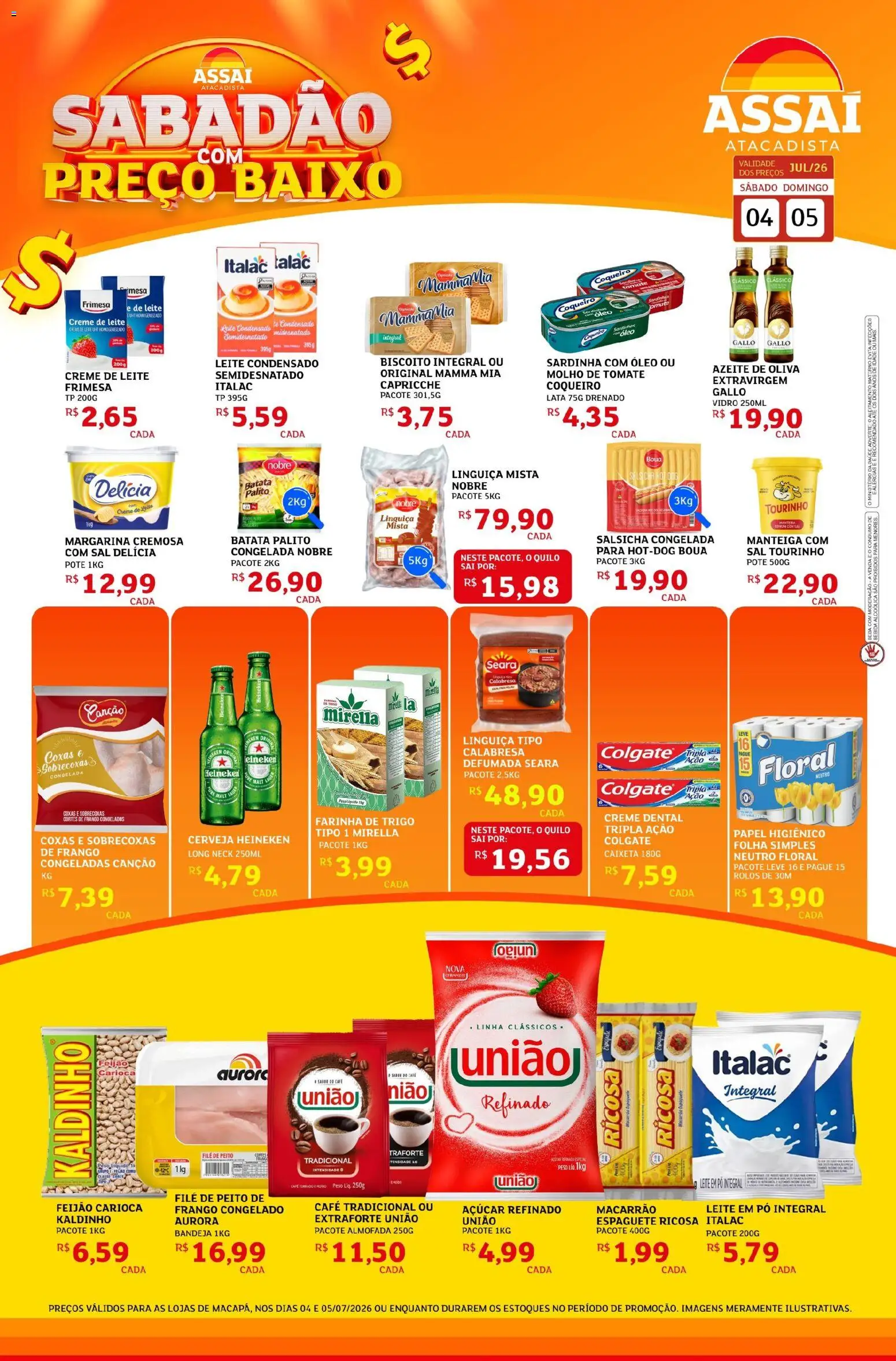 Assaí Atacadista Folheto - válido de 04/07/2026 | Página: 1 | Produtos: Macarrão, Heineken, Sardinha, Margarina