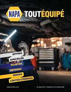 Preview of NAPA Auto Parts circulaire - TOUT ÉQUIPÉ septembre-octobre 2026 from shop NAPA Auto Parts valid from Sep 1, 2026